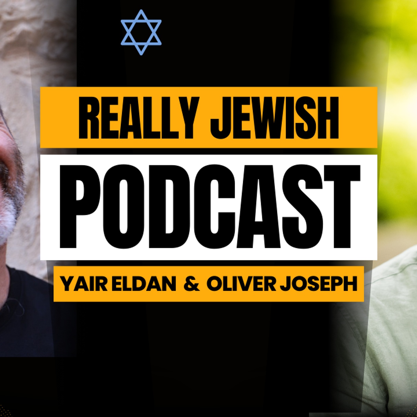 REALLY JEWISH with Yair Eldan and Oliver Joseph podcast artwork