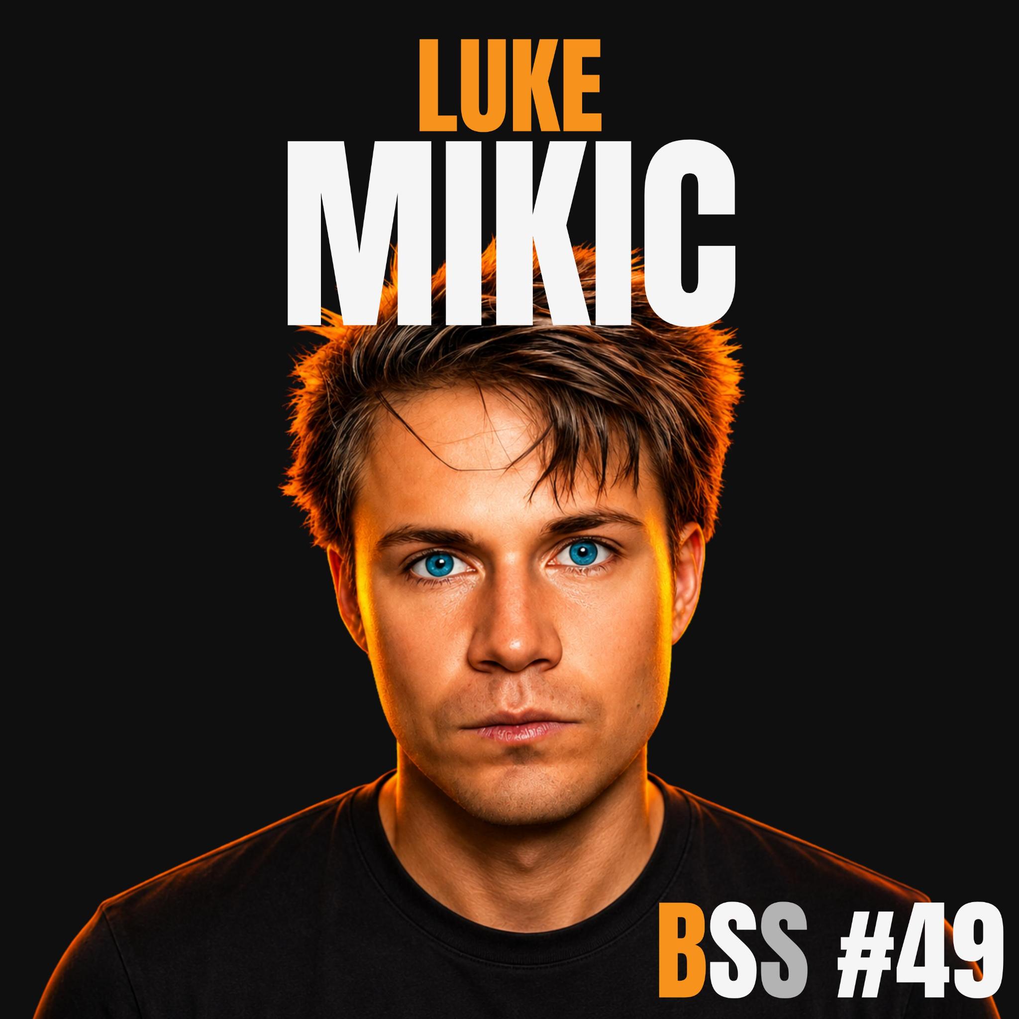 Why Bitcoin Will Hit $10 Million | Luke Mikic episode artwork
