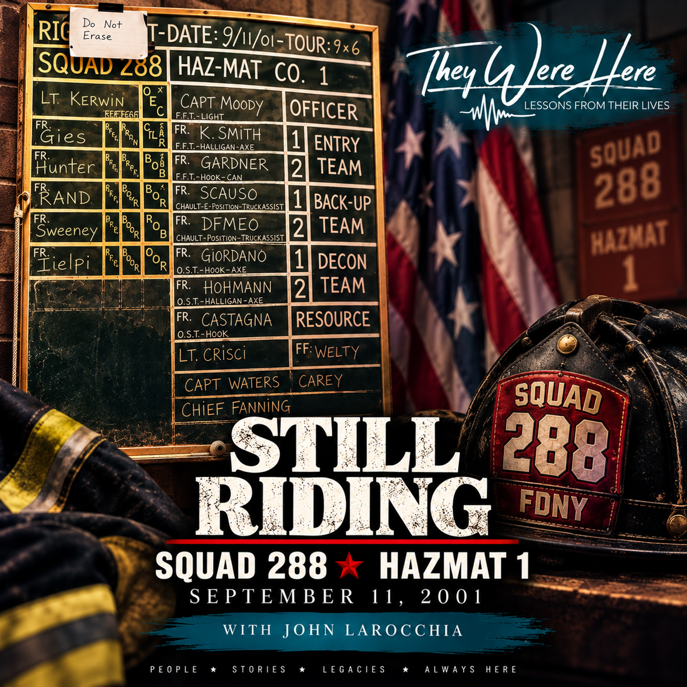 Still Riding: Remembering Squad 288 & HazMat 1 | September 11, 2001 episode artwork