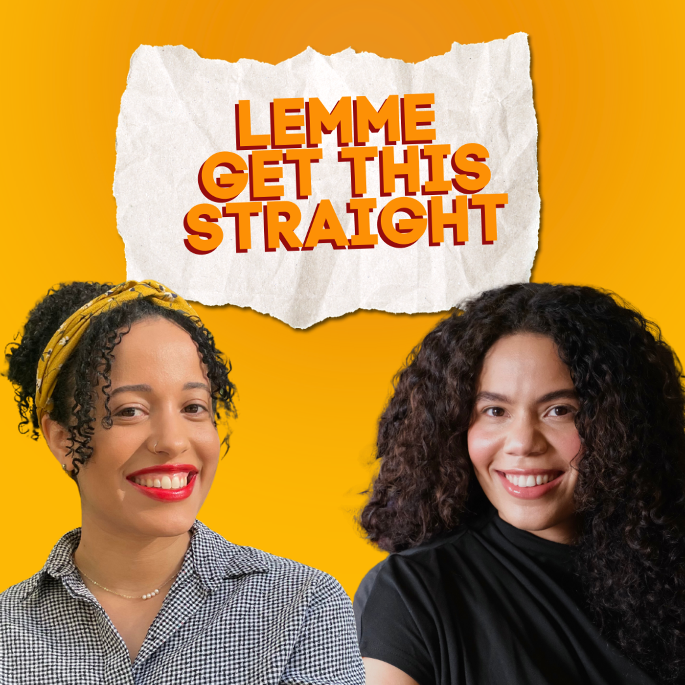 Lemme Get This Straight podcast artwork