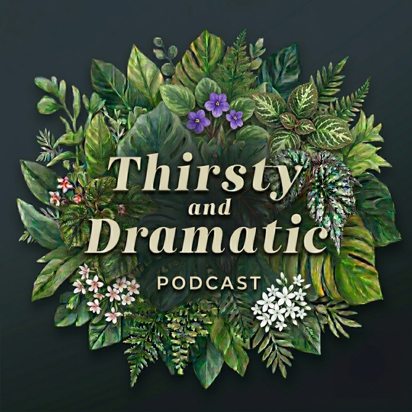 Podcast Thirsty and Dramatic: Unscripted