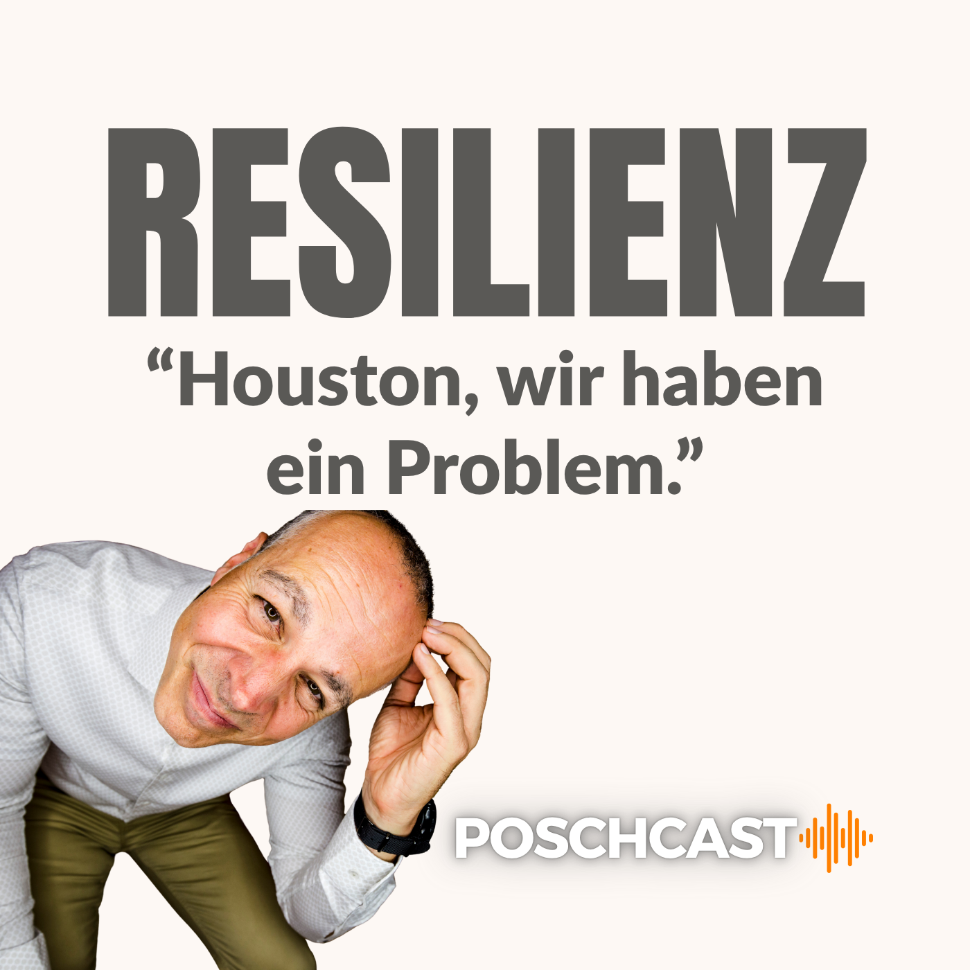 "Houston, wir haben ein Problem" - Weshalb dir Resilienz in brenzligen Situationen hilft episode artwork
