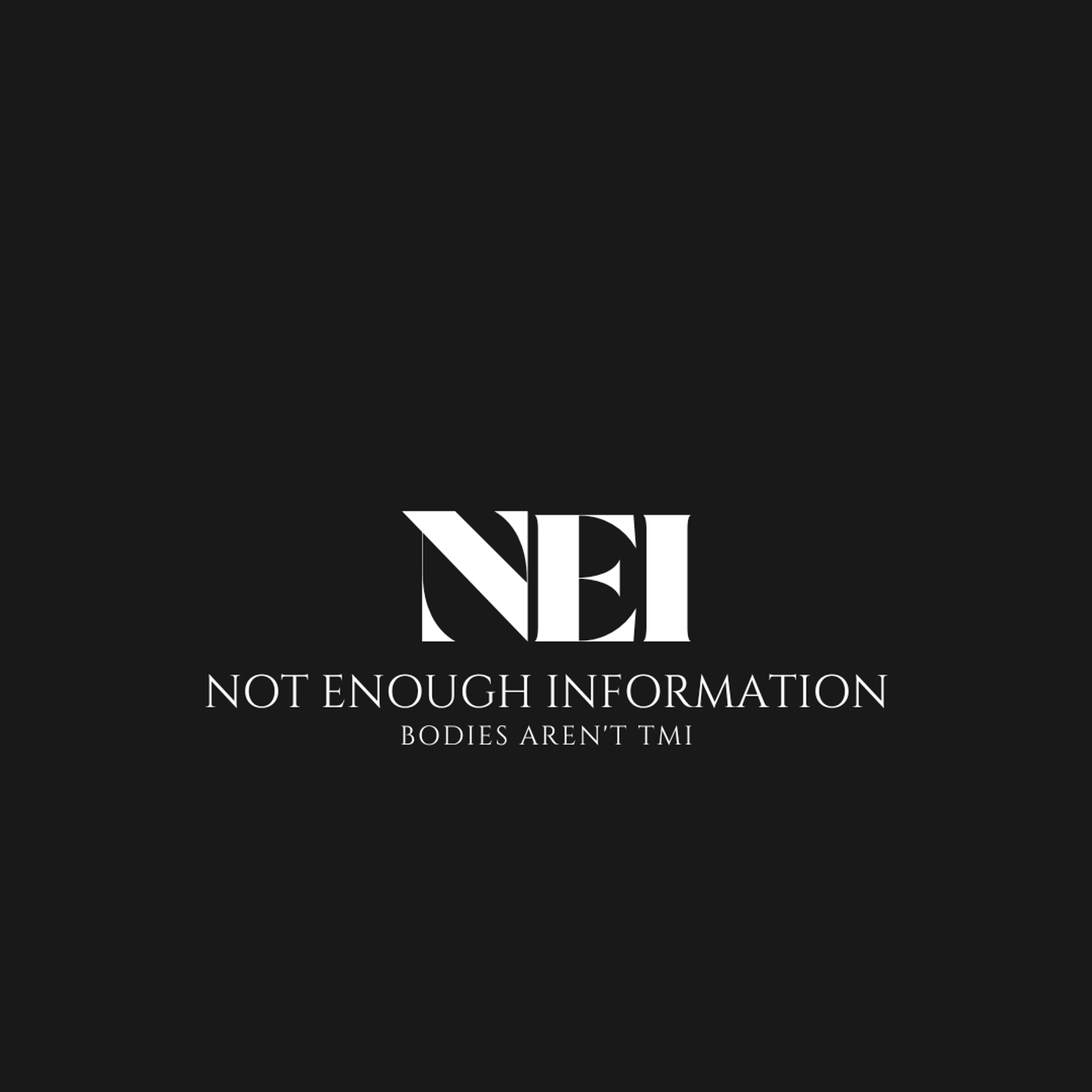 Not Enough Information podcast artwork
