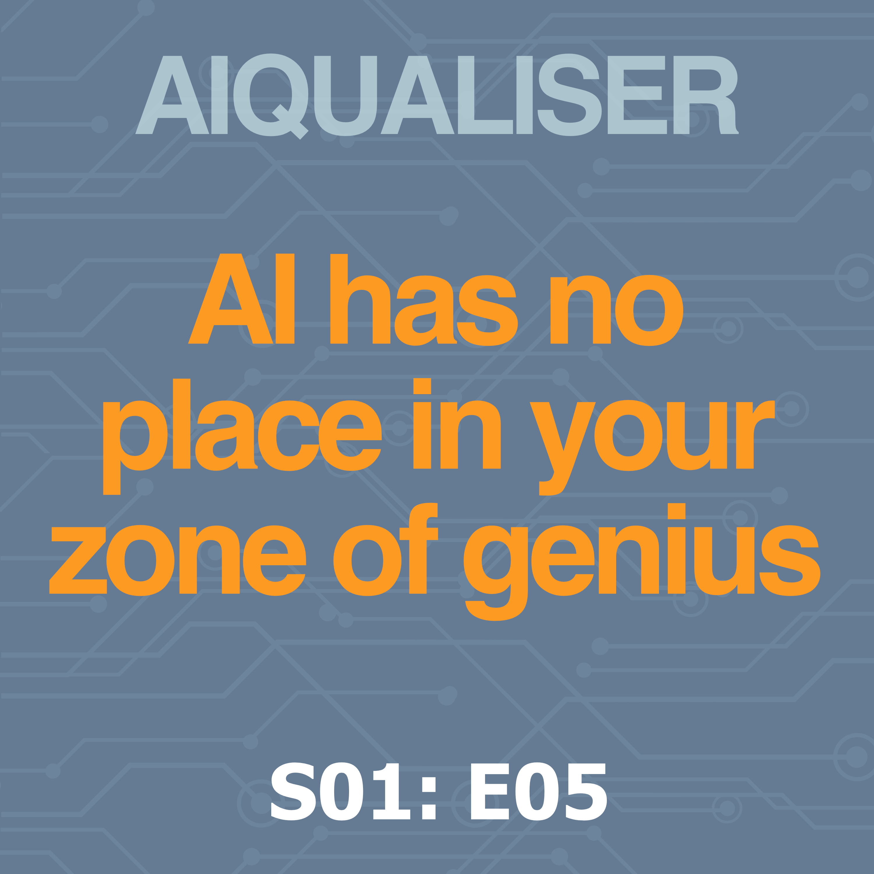 AI Has No Place in Your Zone of Genius episode artwork