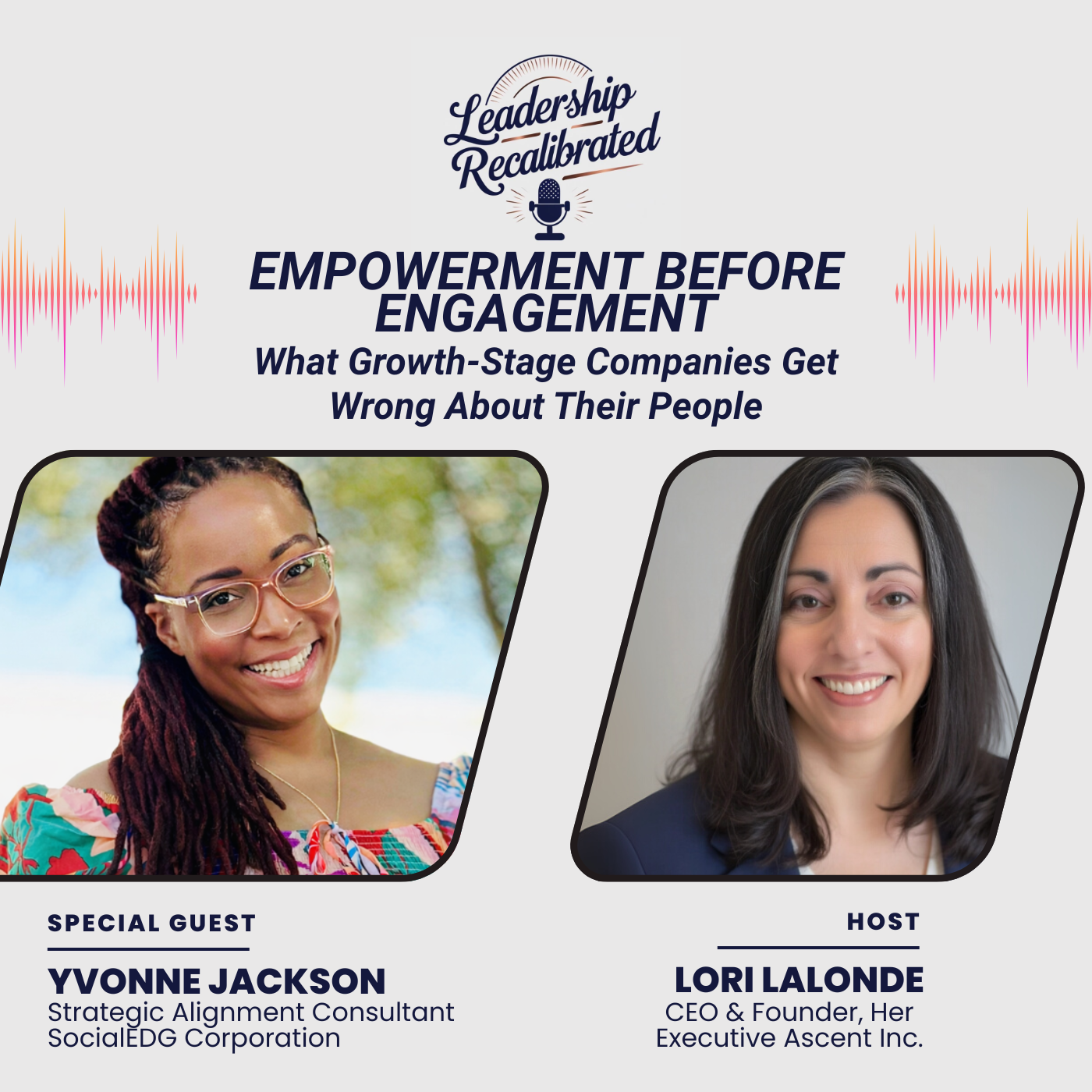 Empowerment Before Engagement: What Growth-Stage Companies Get Wrong About Their People episode artwork