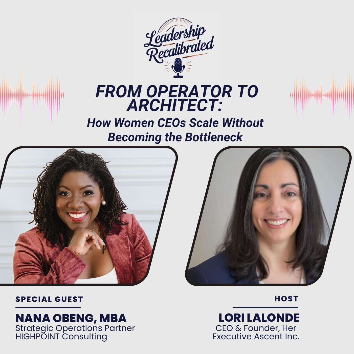 From Operator to Architect:
How Women CEOs Scale Without Becoming the Bottleneck episode artwork