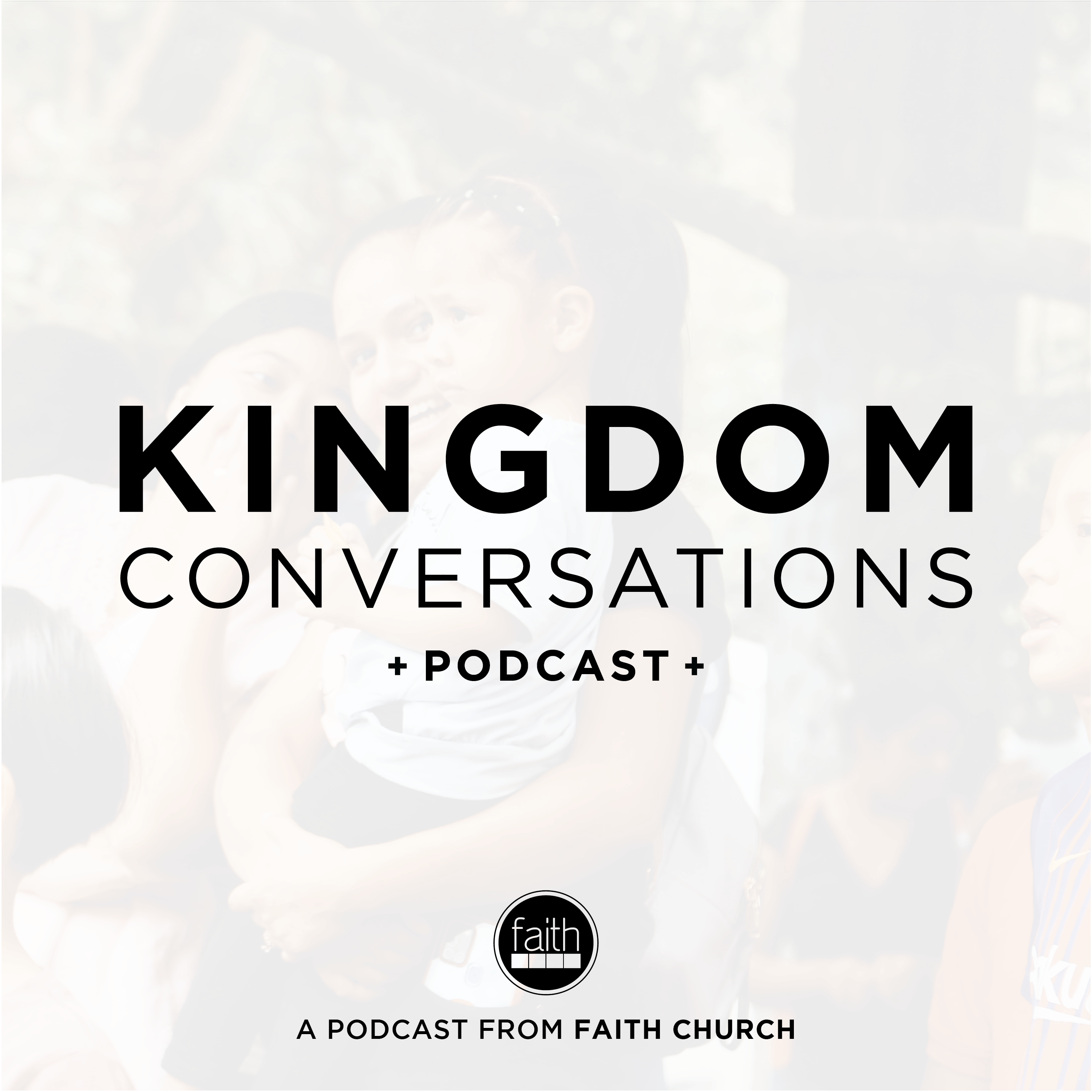 Kingdom Conversations Podcast podcast artwork