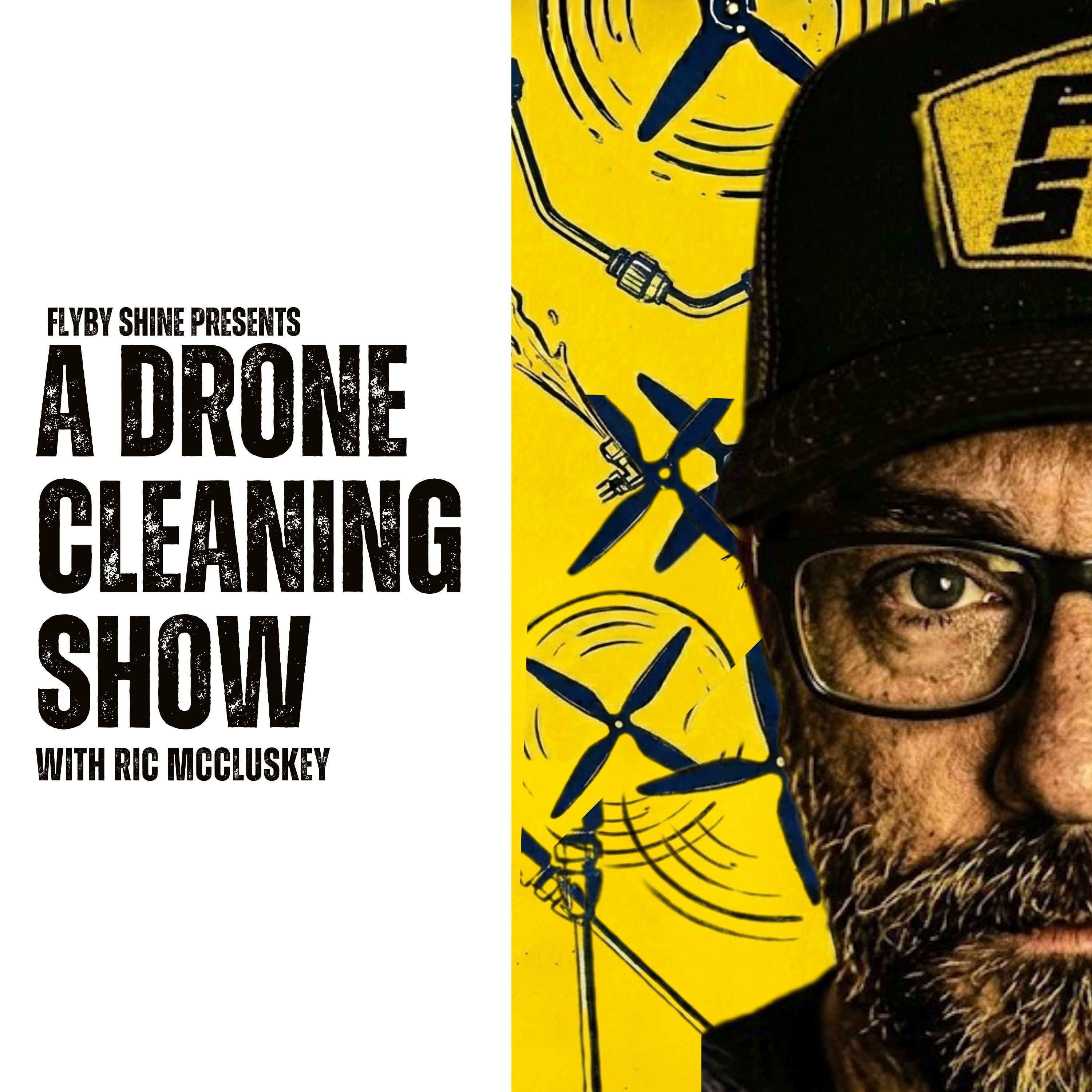 Flyby Shine Presents: A Drone Cleaning Show