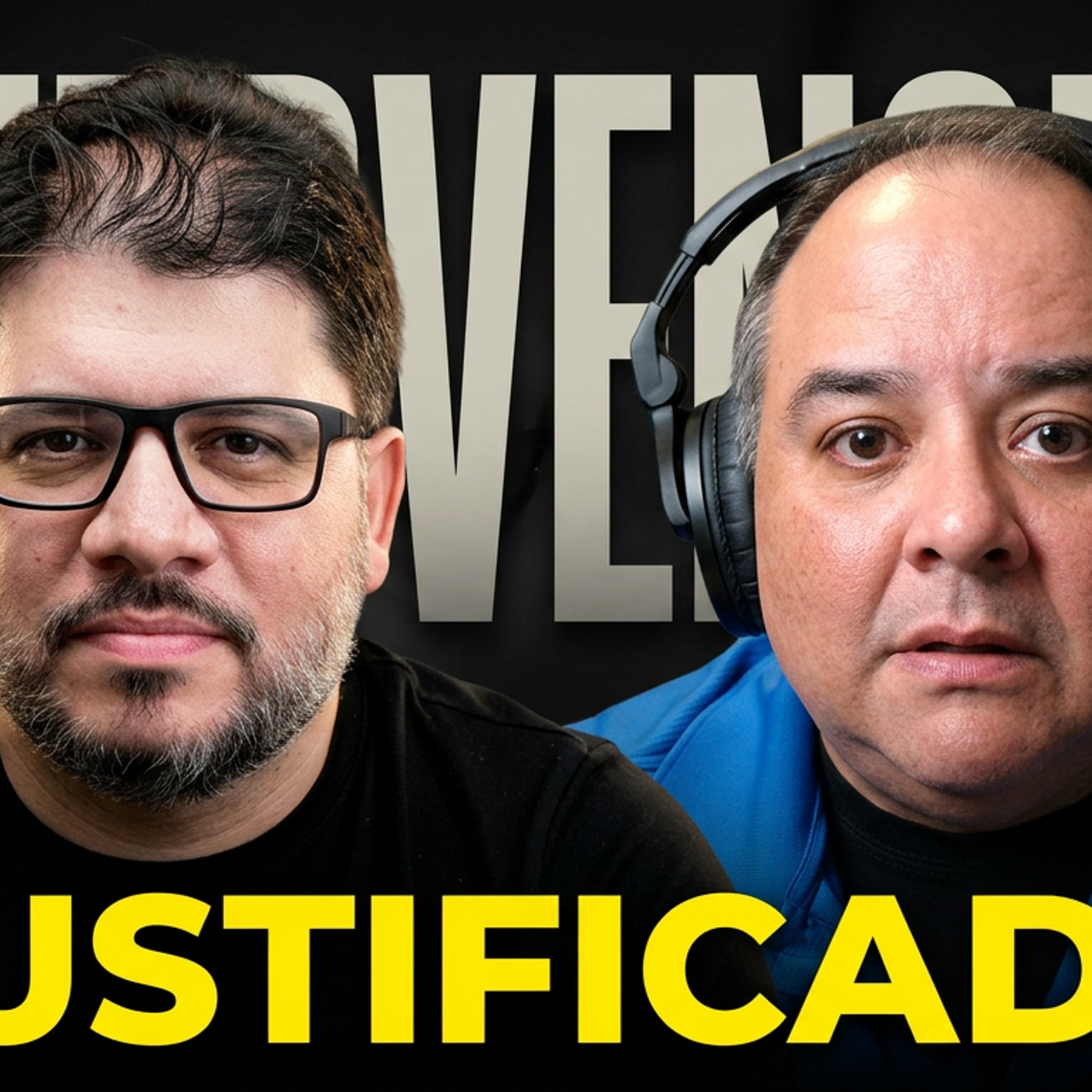 Intervención: ¿Justificada o No? episode artwork