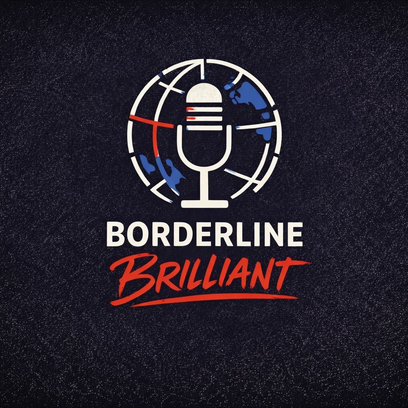 Borderline Brilliant podcast artwork