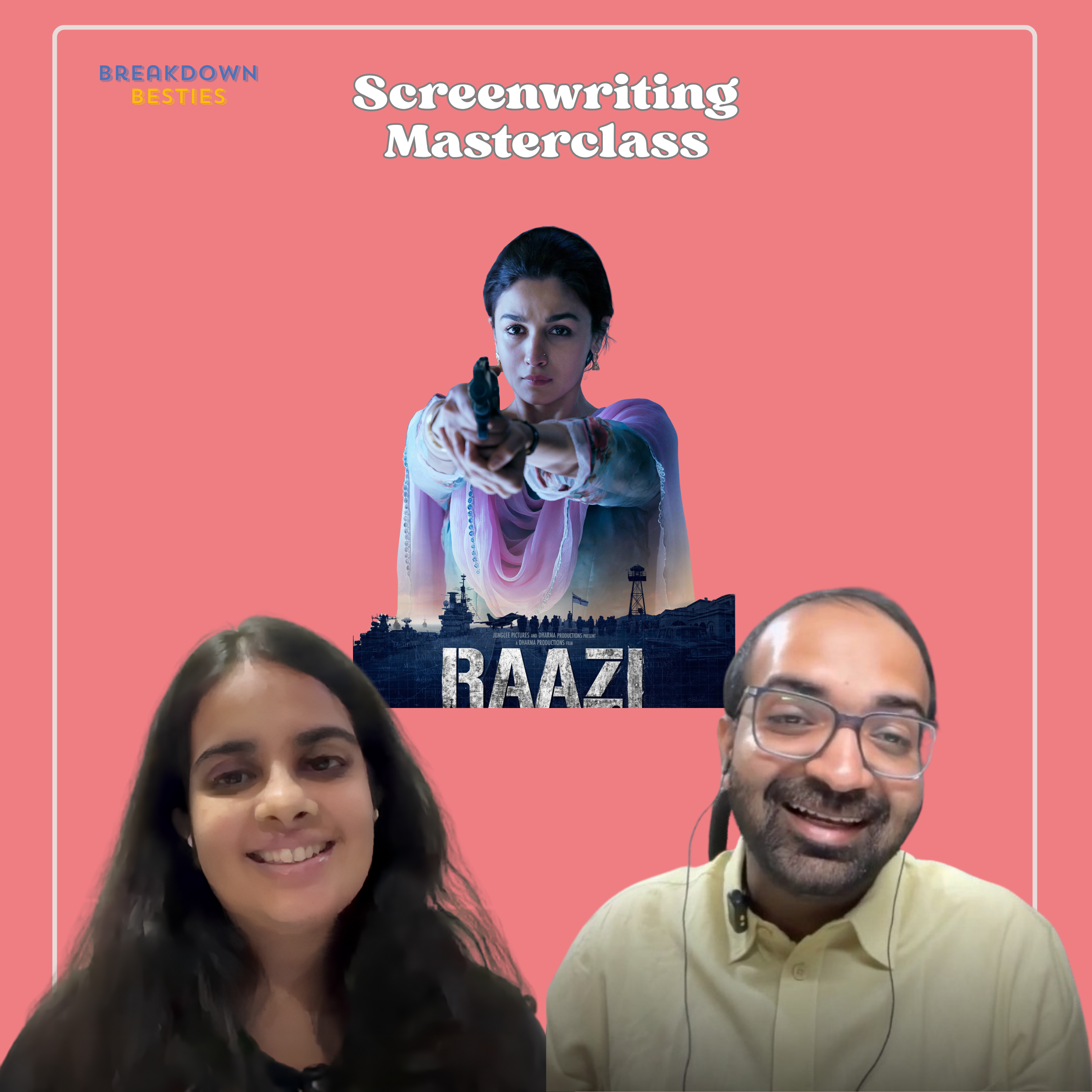 E16: Raazi Breakdown episode artwork