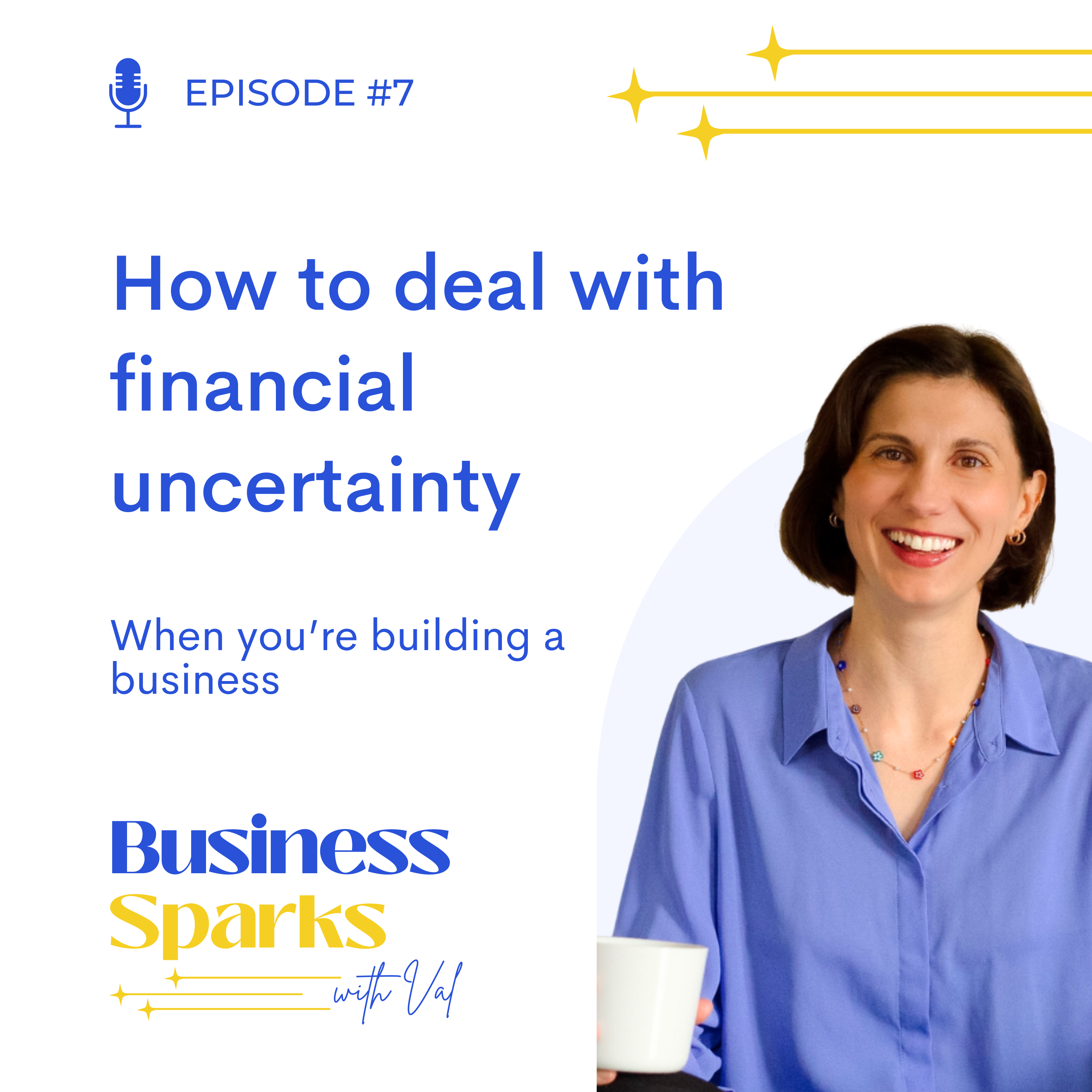 How to deal with financial uncertainty when you're building a business abroad episode artwork