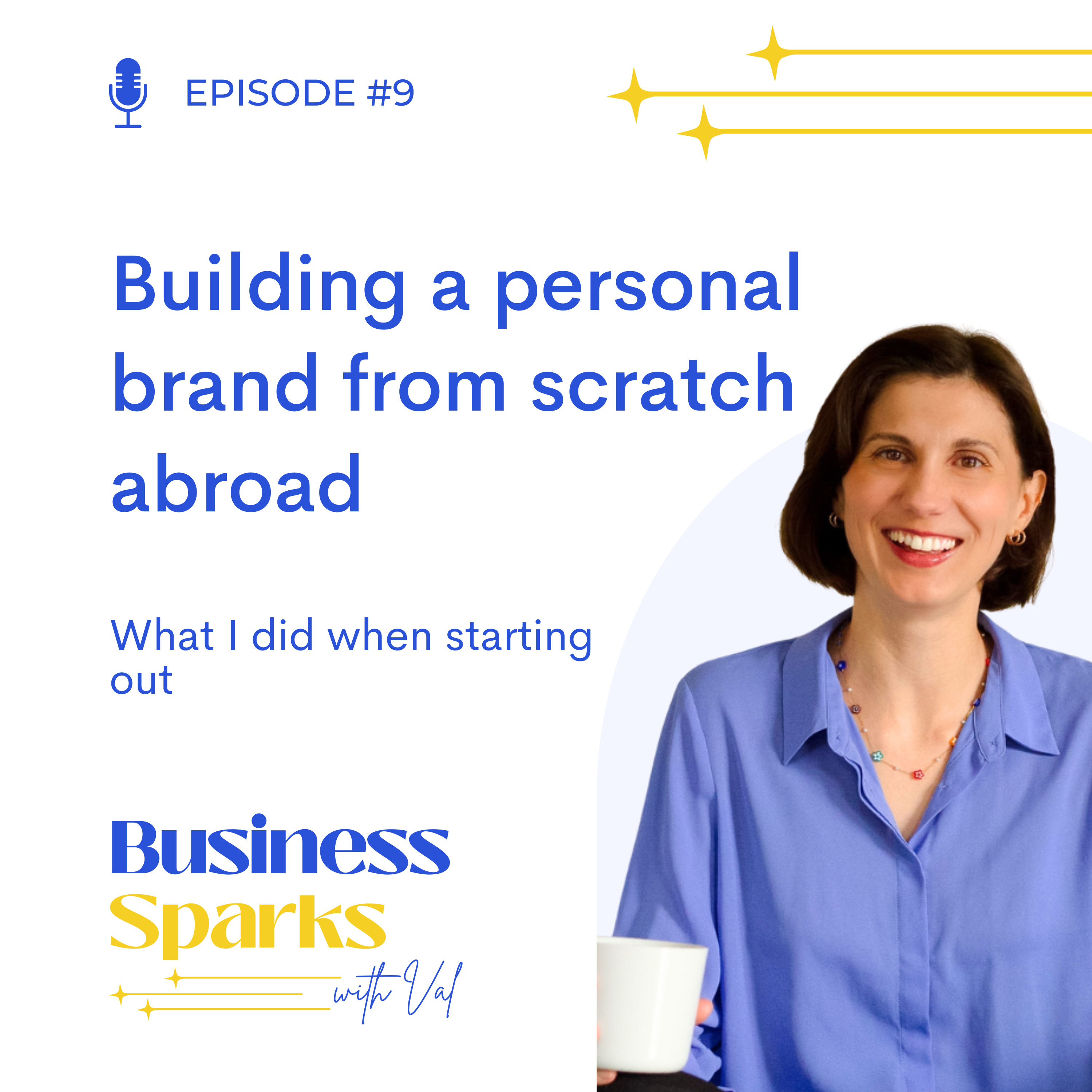 Building a personal brand from scratch abroad (what I did when starting out) episode artwork