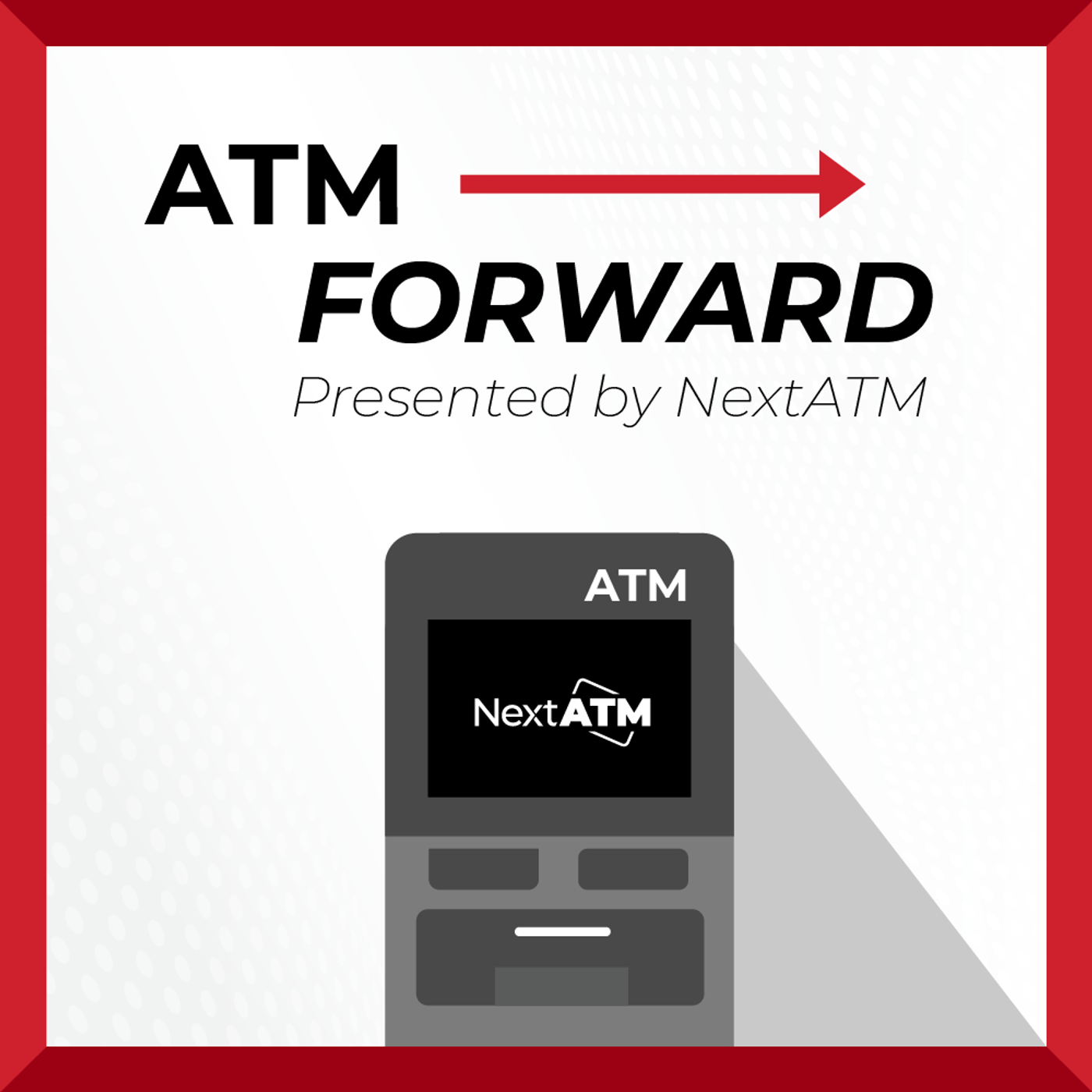 ATM Forward podcast artwork