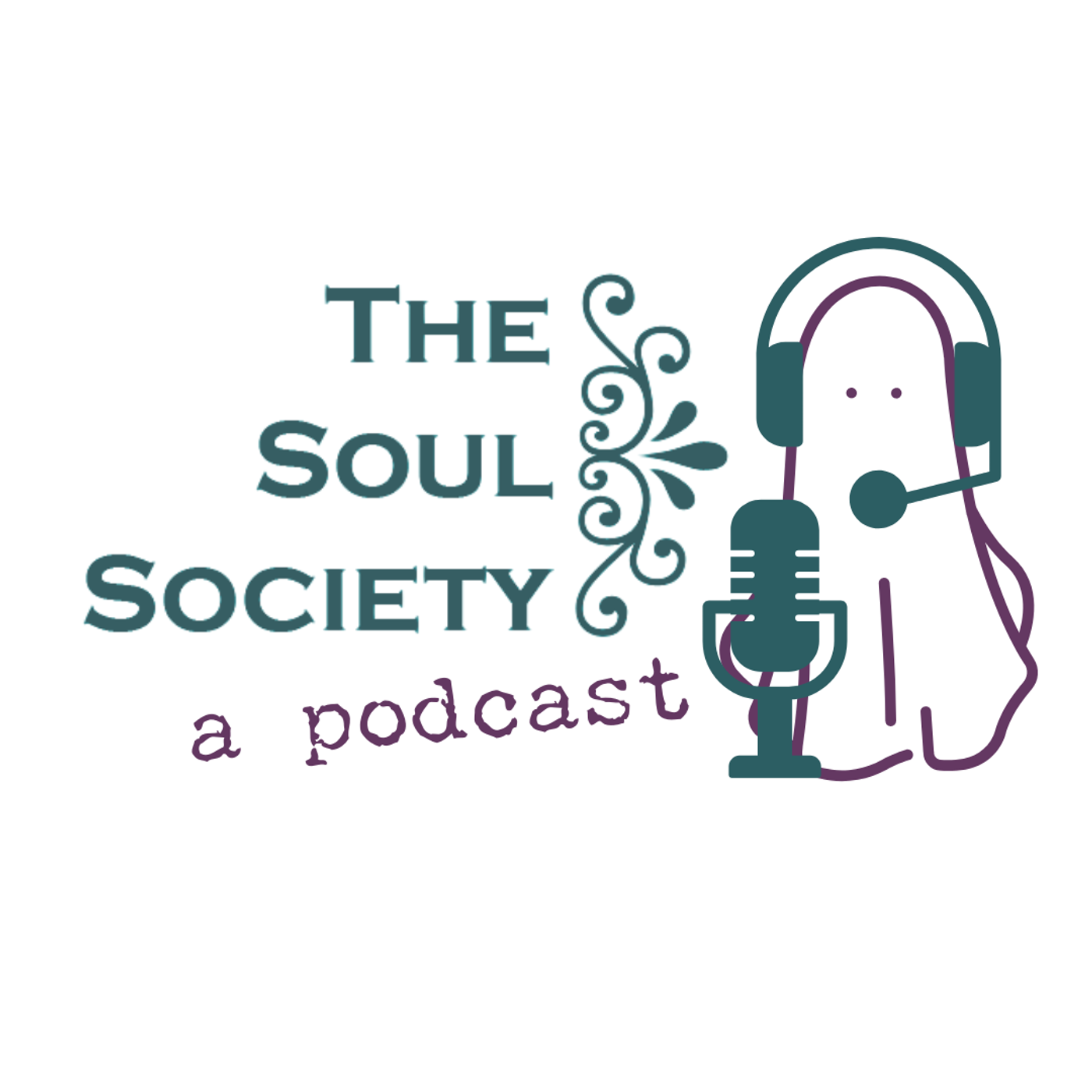 The Soul Society, A Podcast podcast artwork