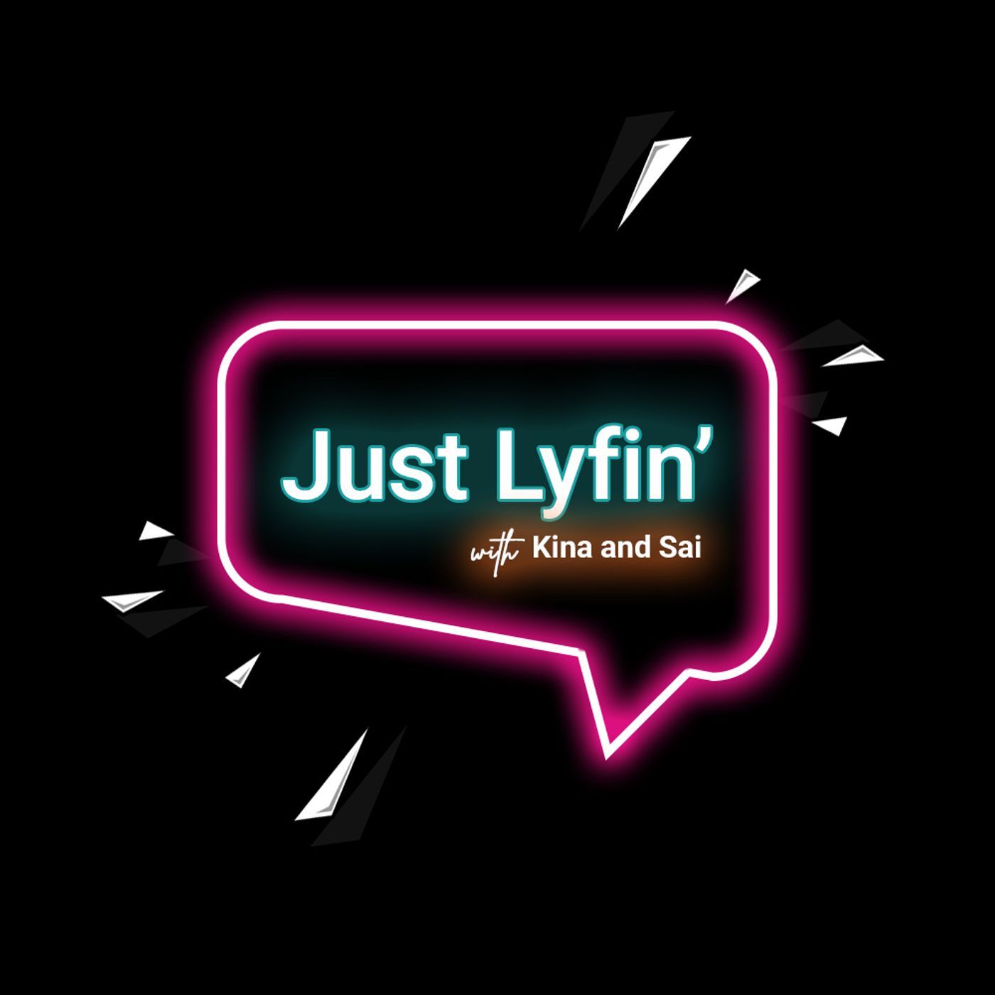Just Lyfin' Podcast