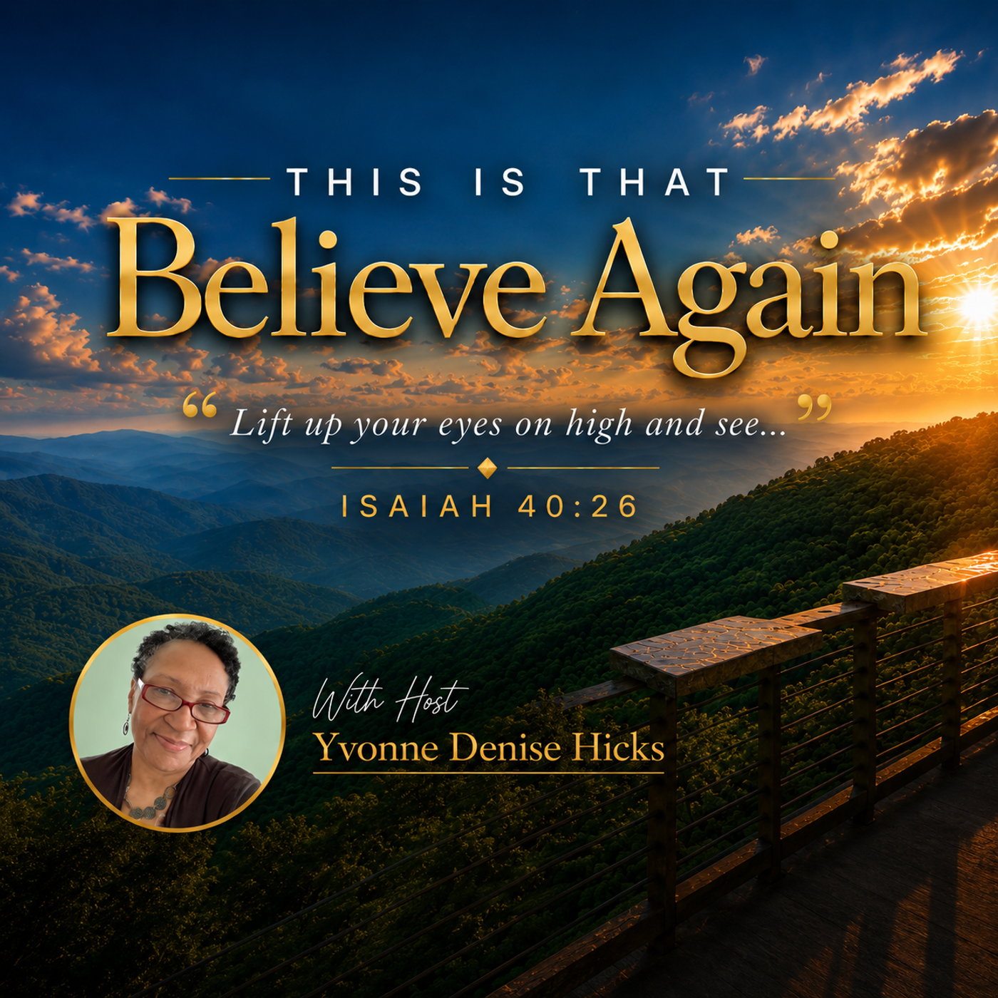 This Is That: Believe Again