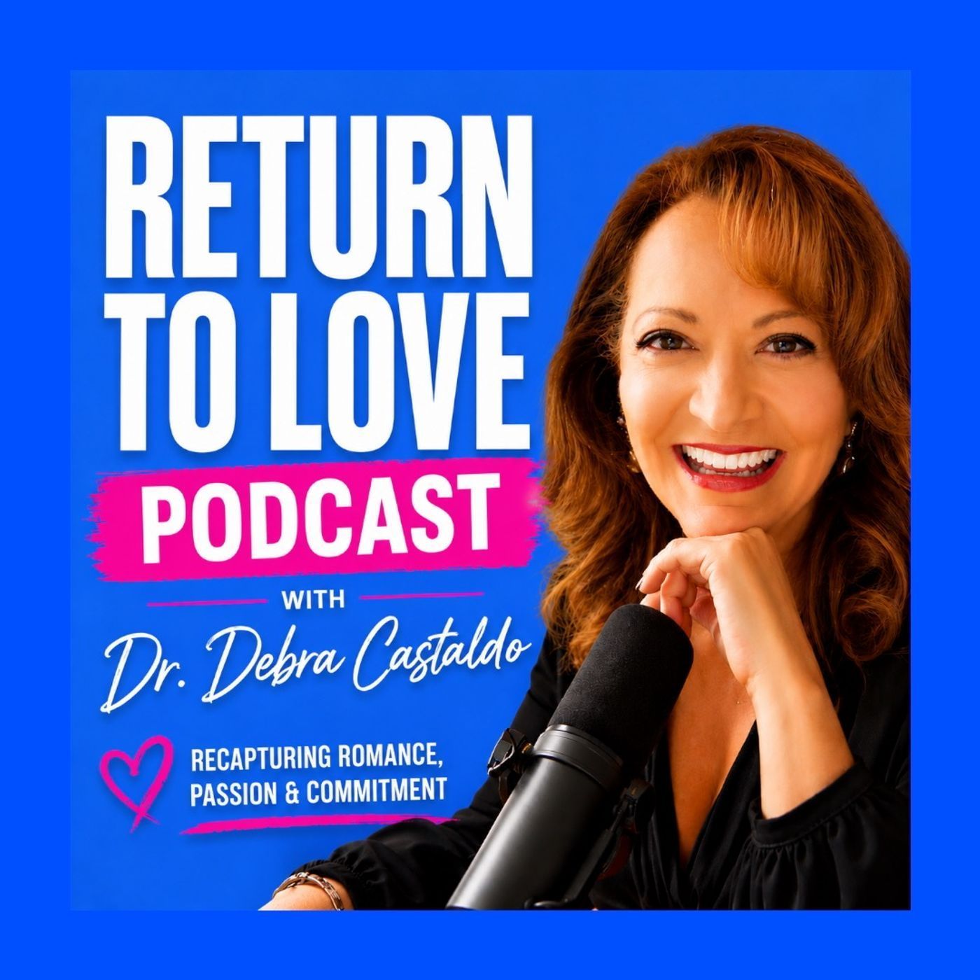 Return to Love with Dr. Deb- Melissa Bradley episode artwork
