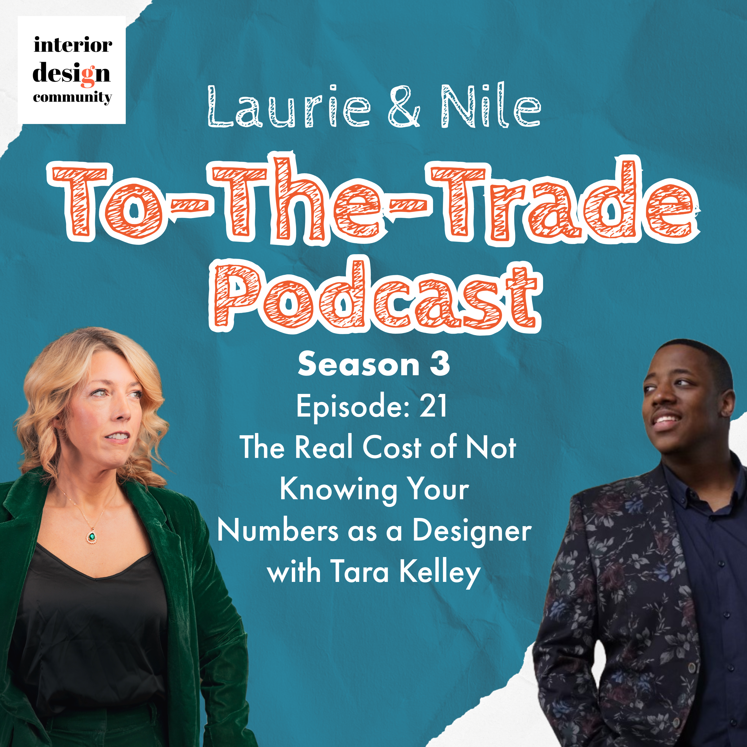 To-The-Trade S3E21 The Real Cost of Not Knowing Your Numbers as a Designer with Tara Kelley episode artwork