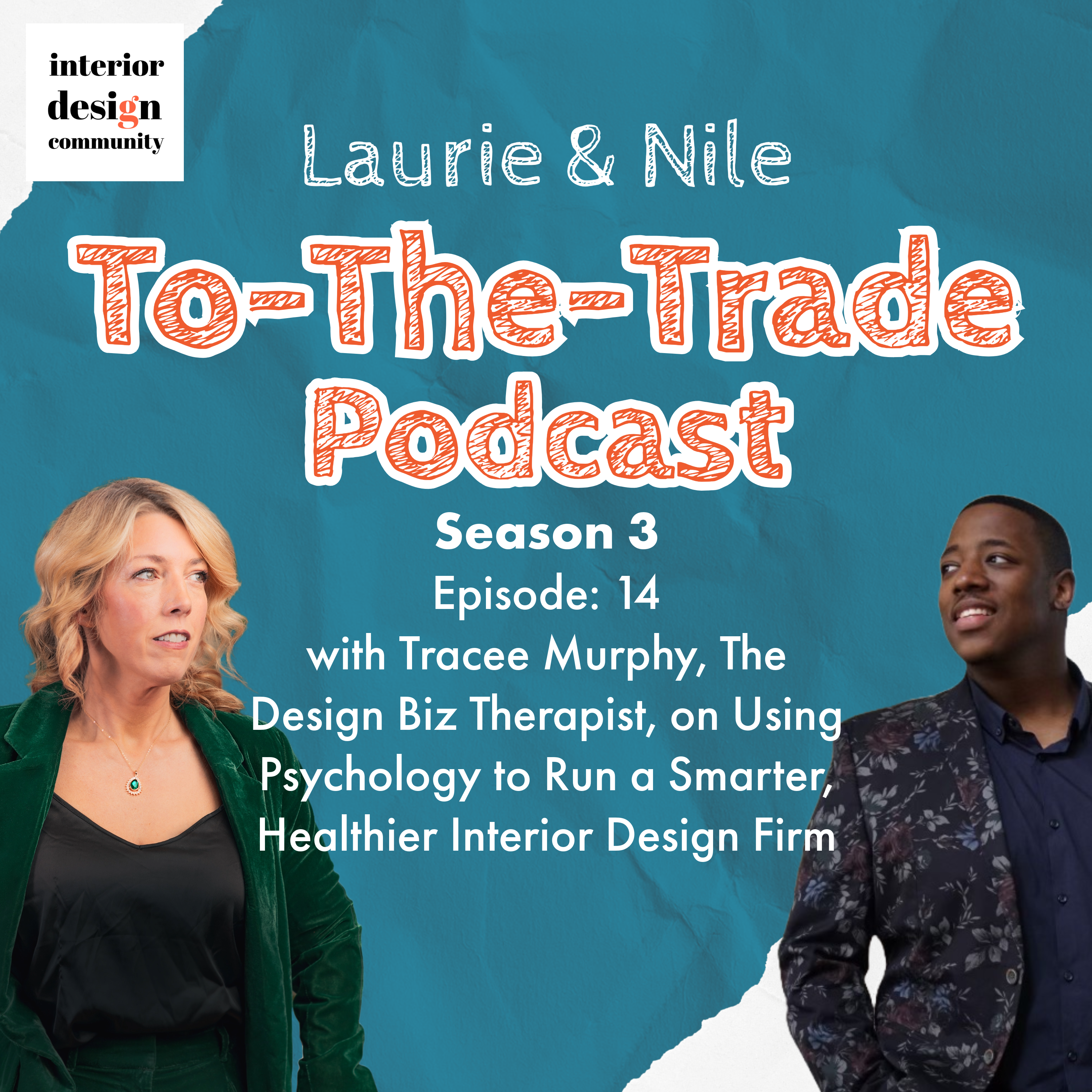 To-The-Trade S3E14: Tracee Murphy on Psychology for Smarter Design Firms episode artwork