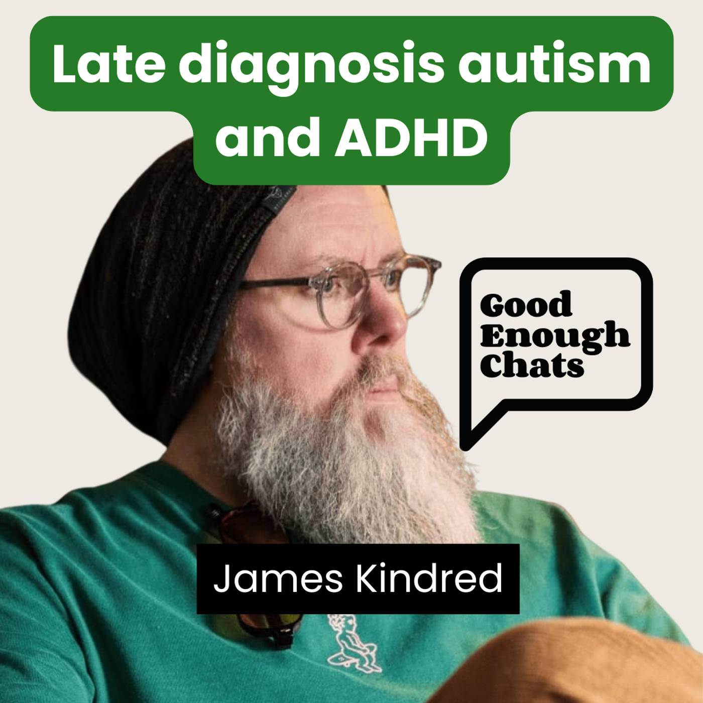 Making sense of a late-life autism and ADHD diagnosis, with James Kindred episode artwork
