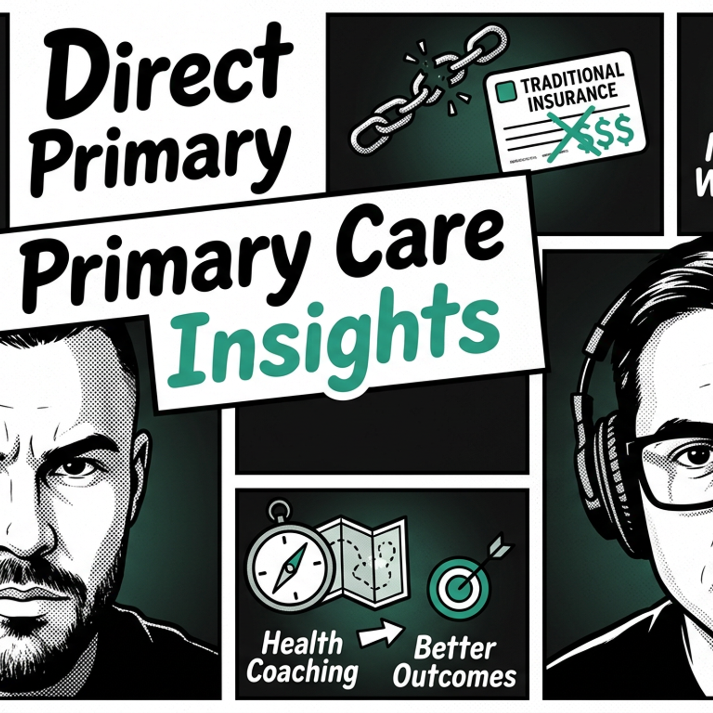 The Future of Medicine: Direct Primary Care Explained episode artwork