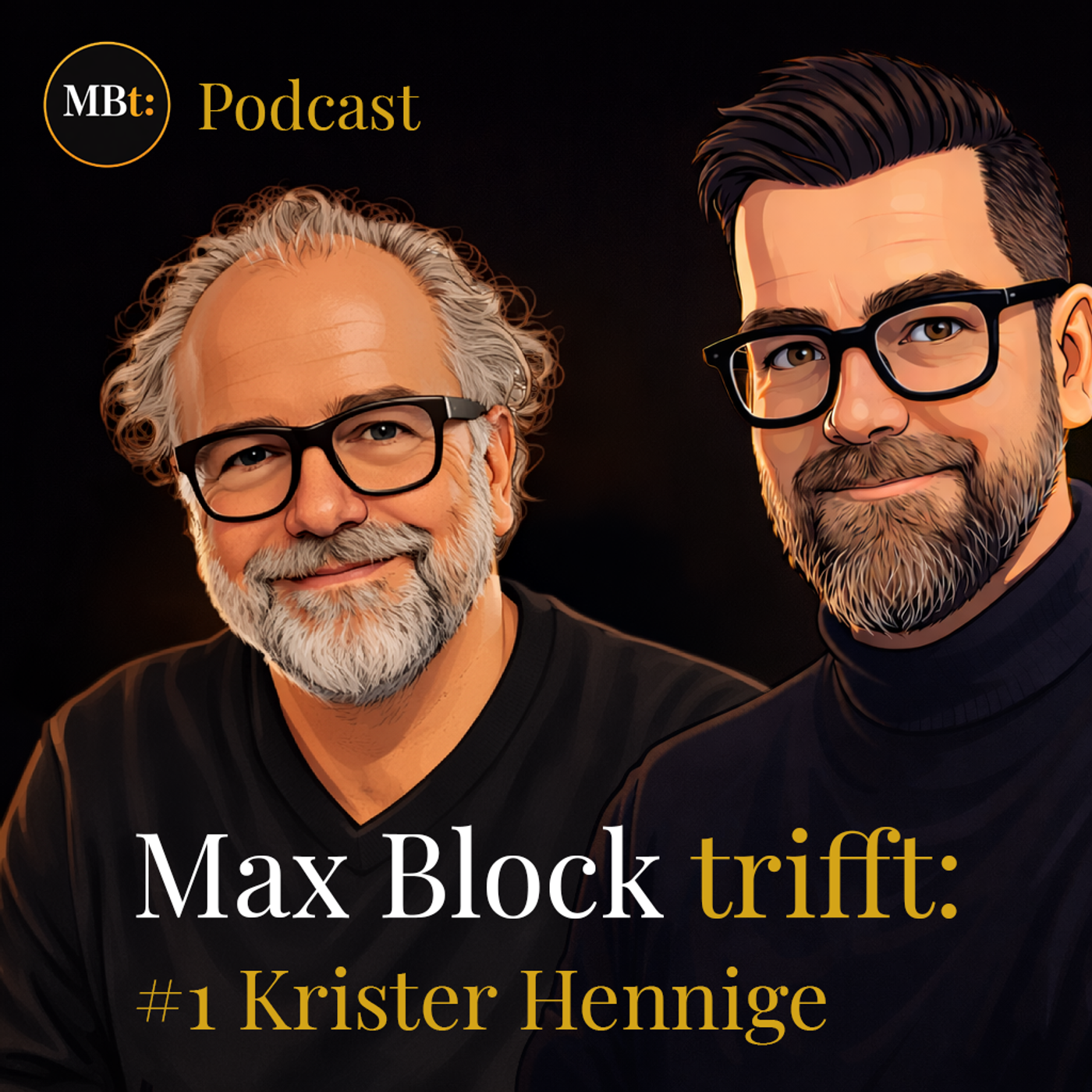 MBt: #1 Krister Hennige episode artwork