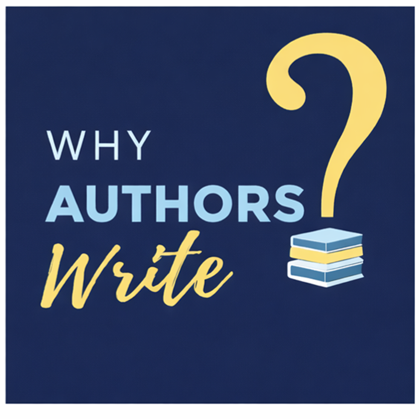 Why Authors Write