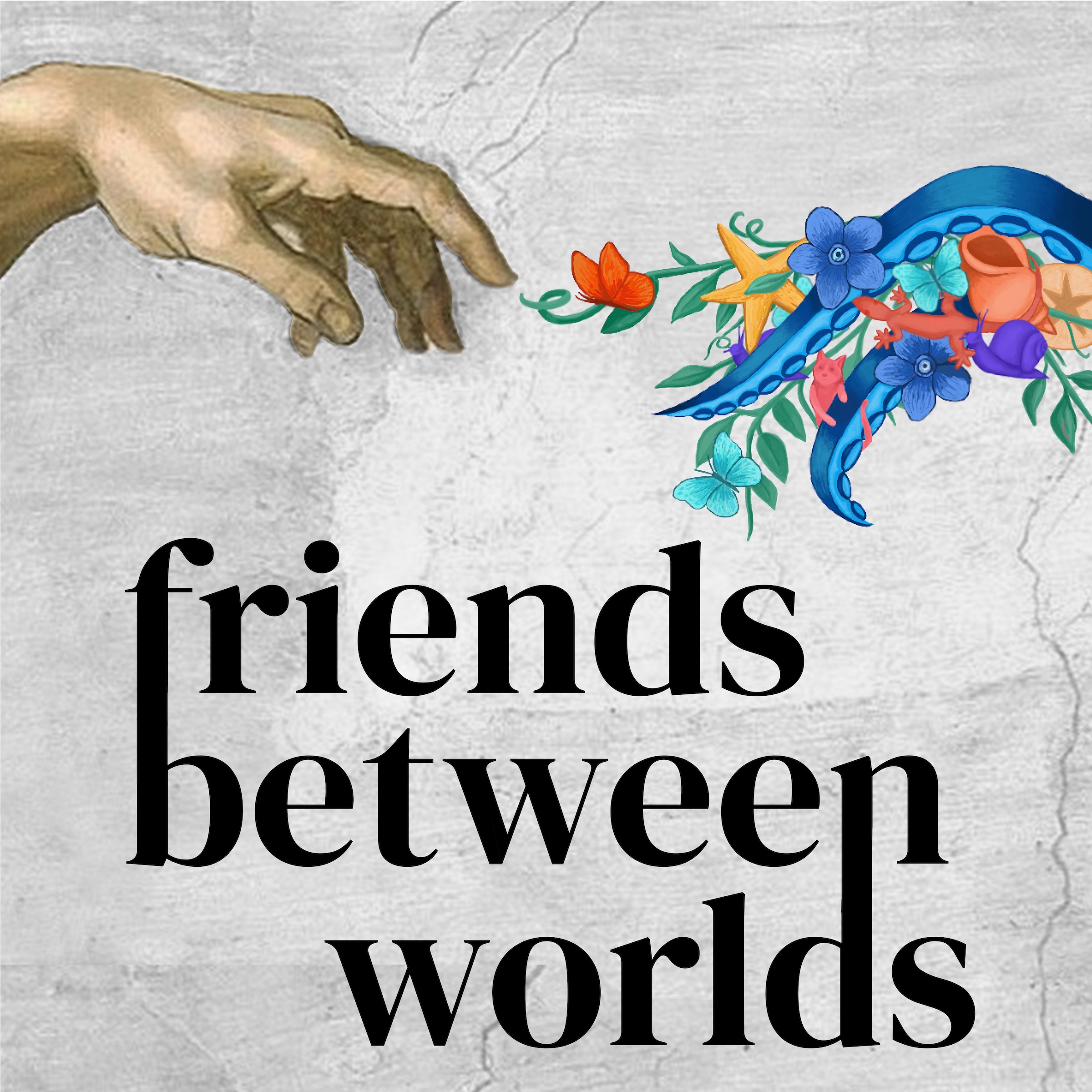 Friends Between Worlds