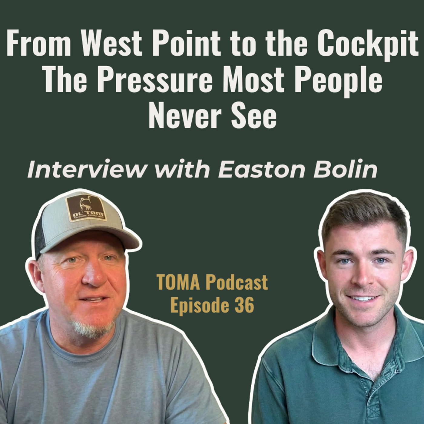 Episode 36: From West Point to the Cockpit—The Pressure Most People Never See episode artwork