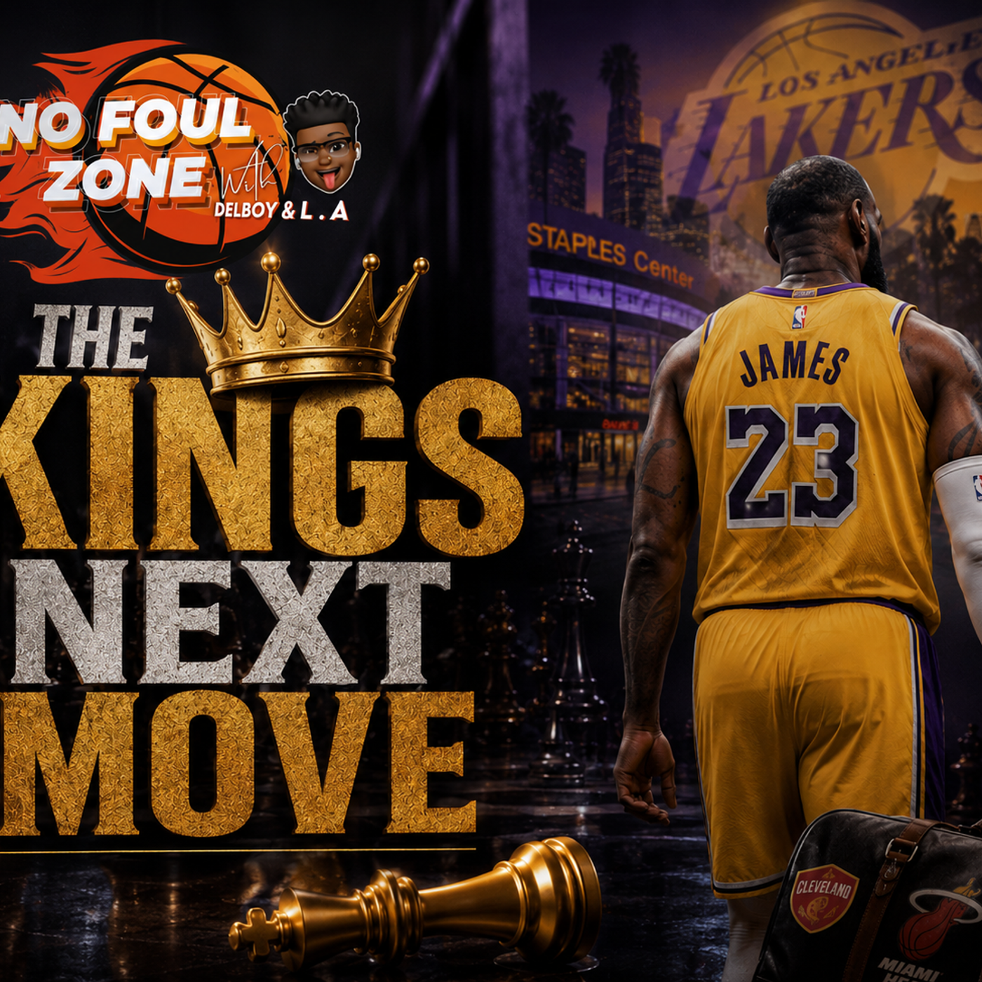 The Kings Next Move | No Foul Zone episode artwork
