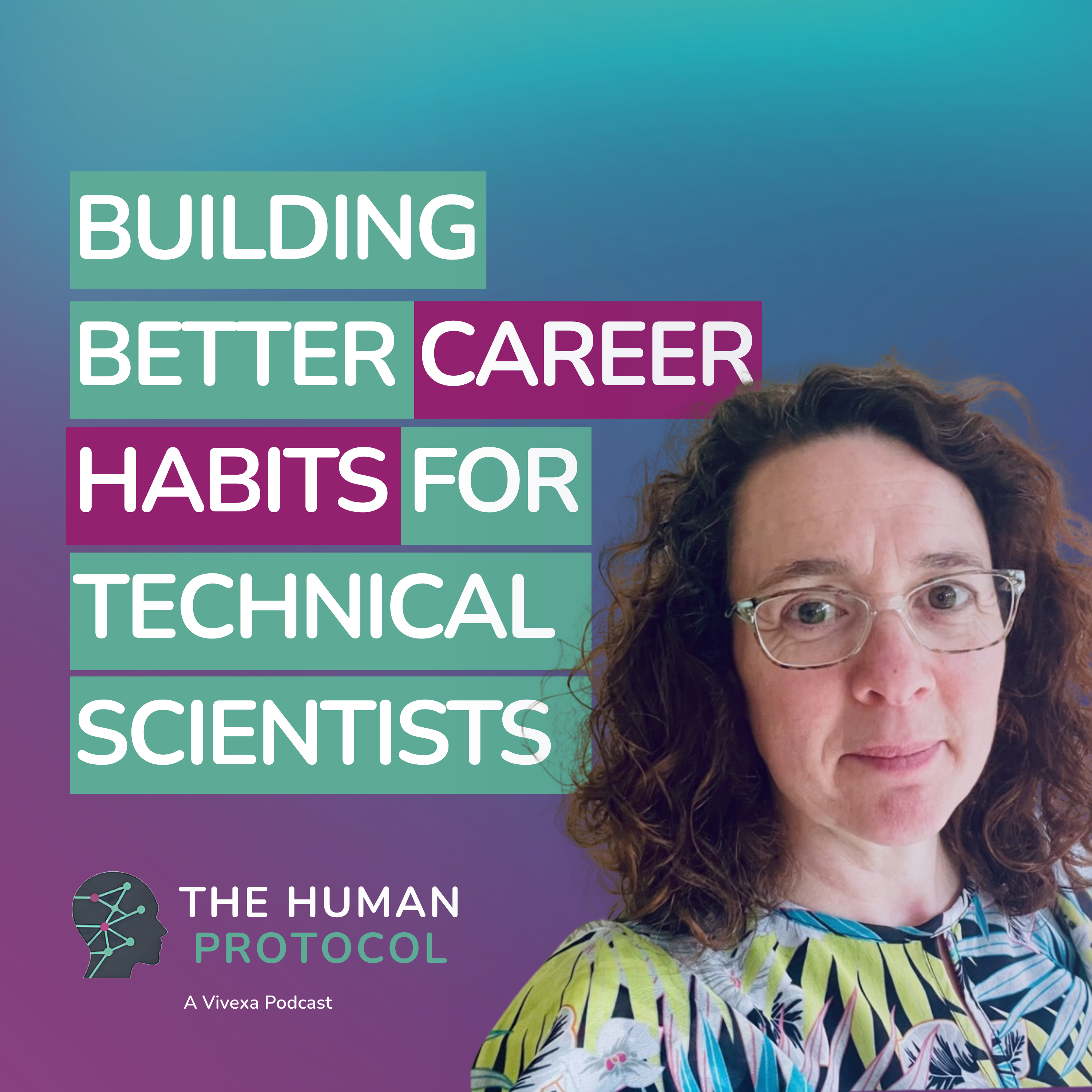 Building Better Career Habits for Technical Scientists with Emma May episode artwork
