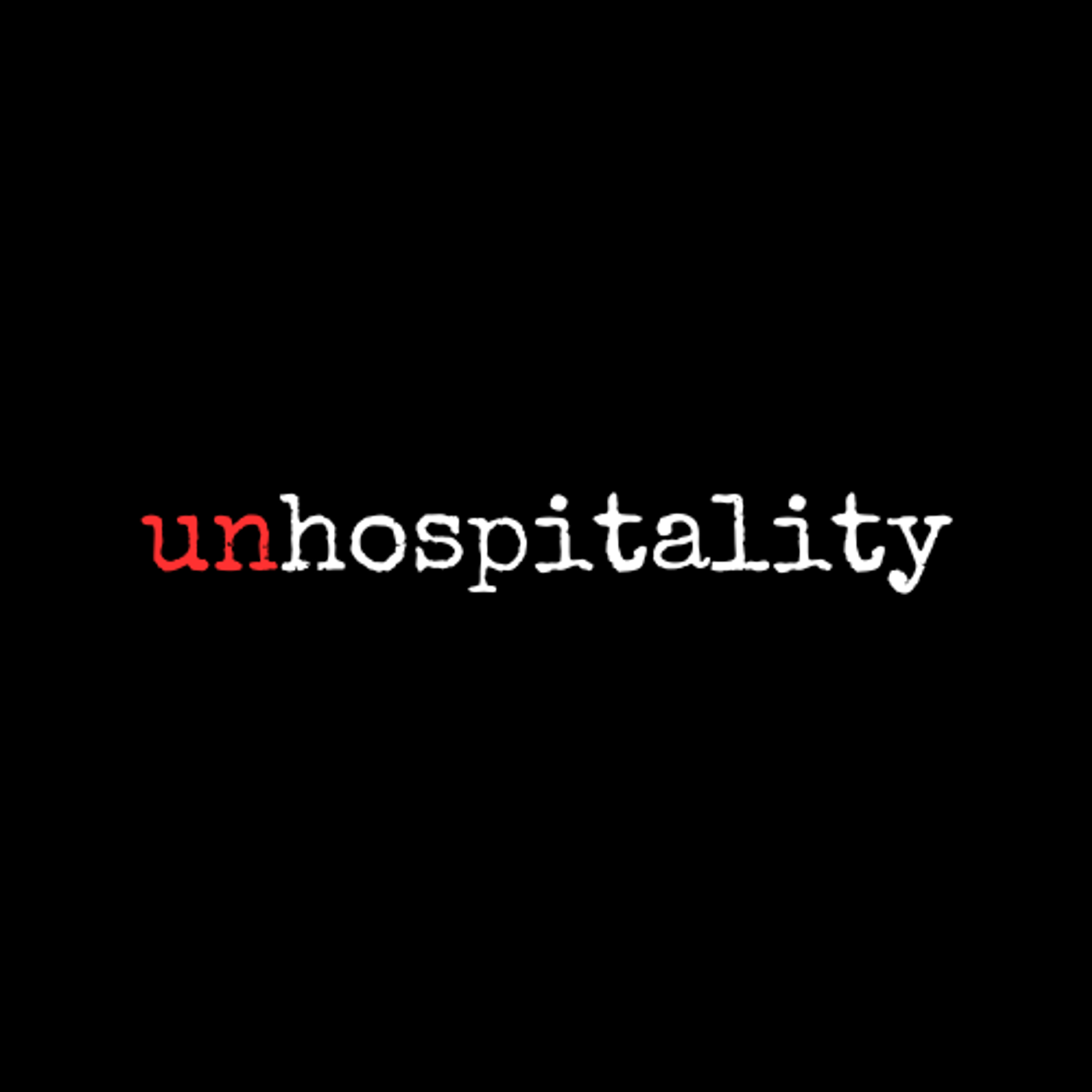 unhospitality podcast artwork