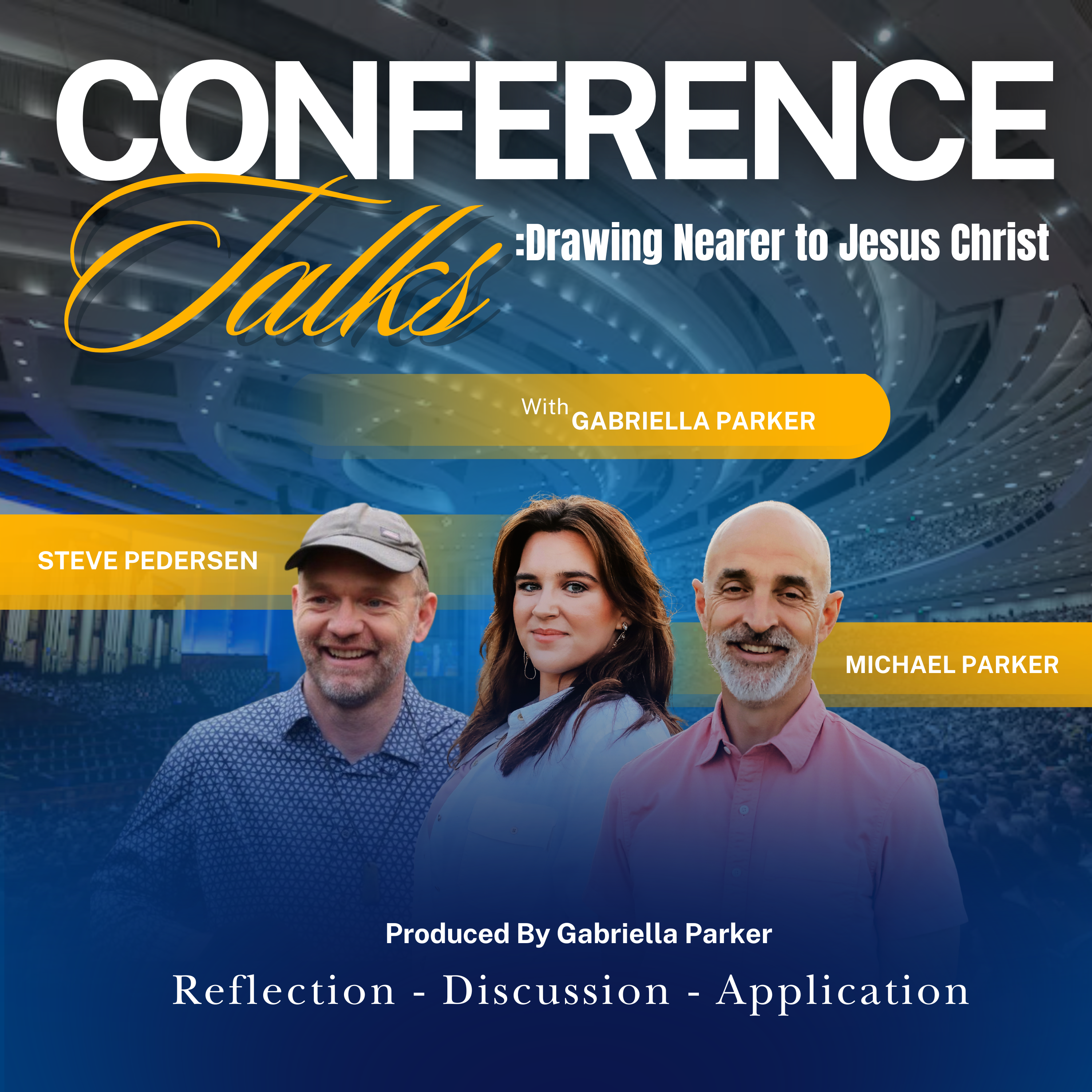 Conference TALKS: Drawing Nearer to Jesus Christ