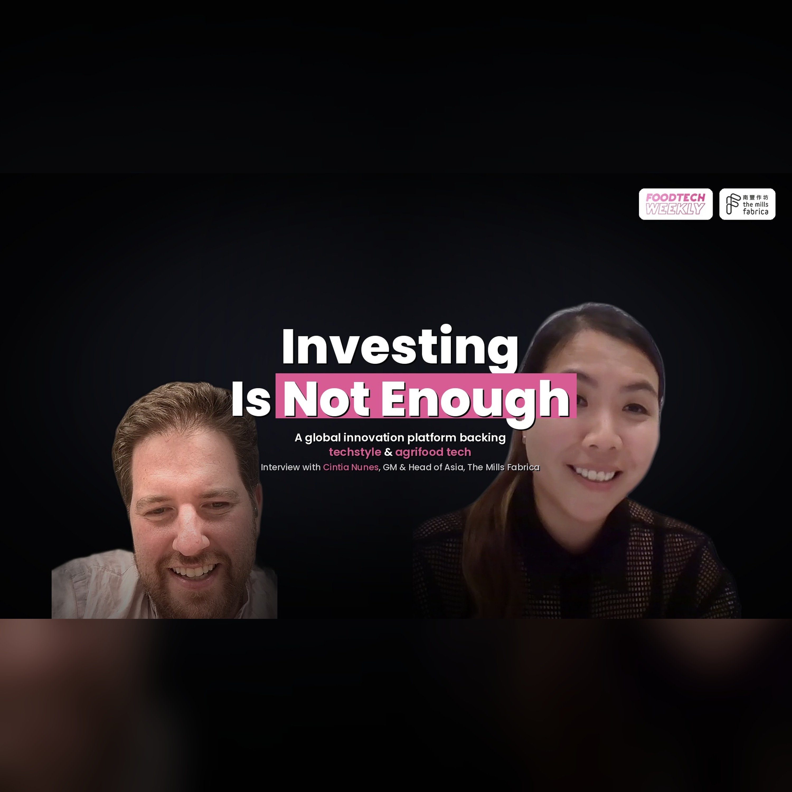 Investing Is Not Enough | Cintia Nunes, The Mills Fabrica