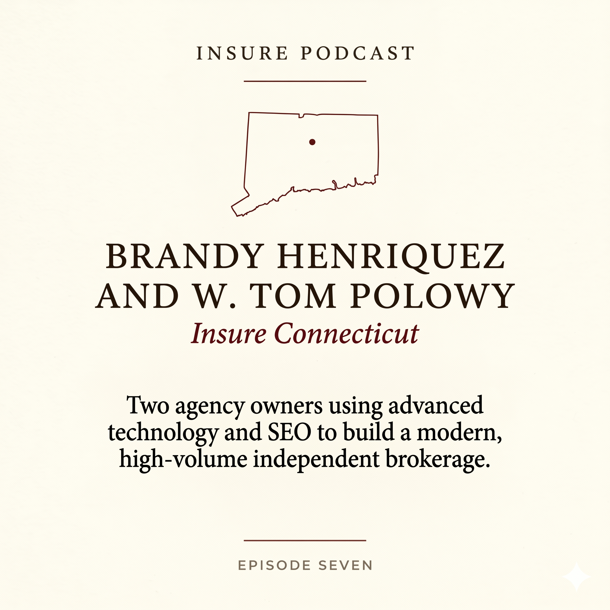 InsurePodcast #7: Brandy Henriquez with Tom Polowy episode artwork