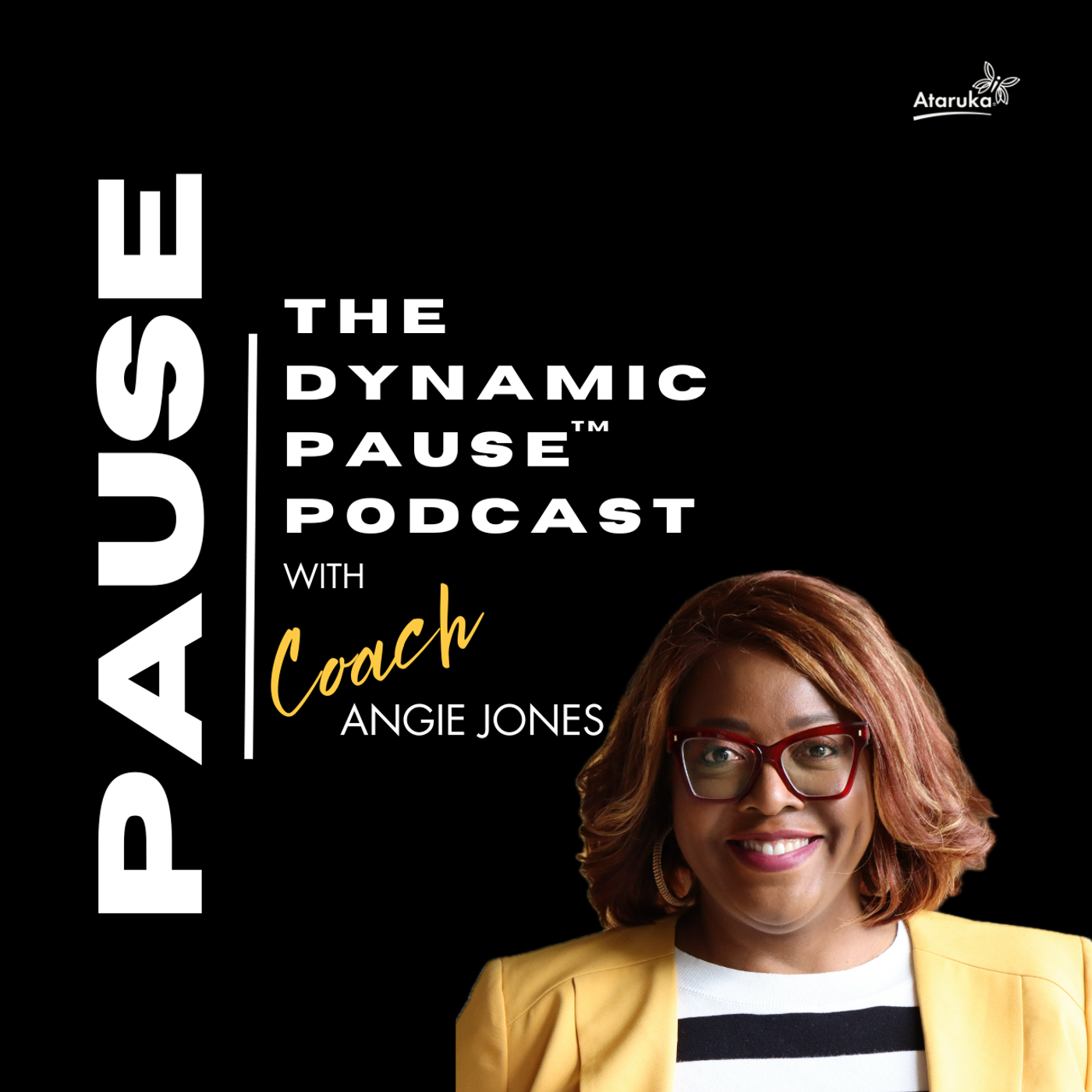 The Dynamic Pause Podcast with Coach Angie podcast artwork