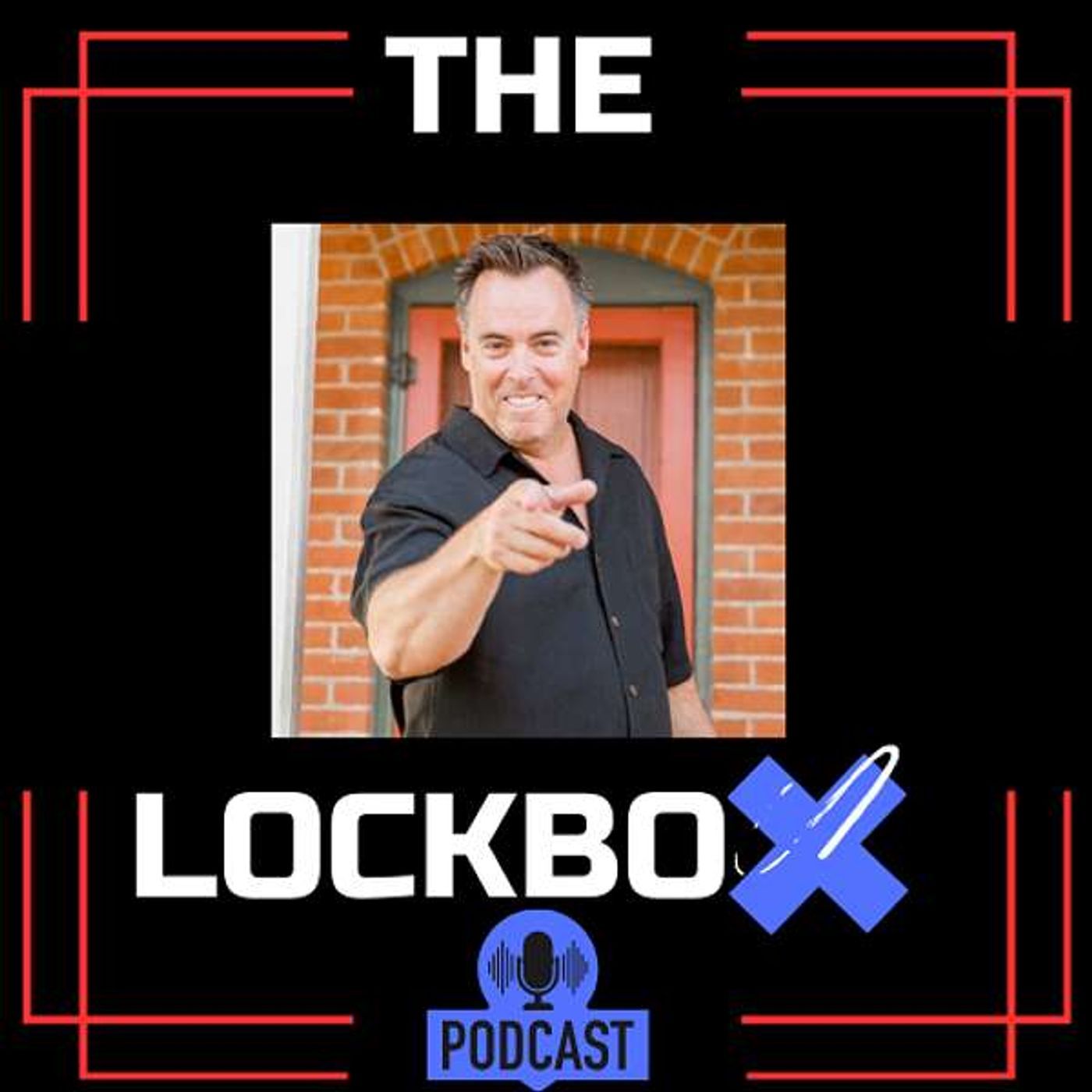 The Lockbox presented by THE GRANDON GROUP podcast artwork