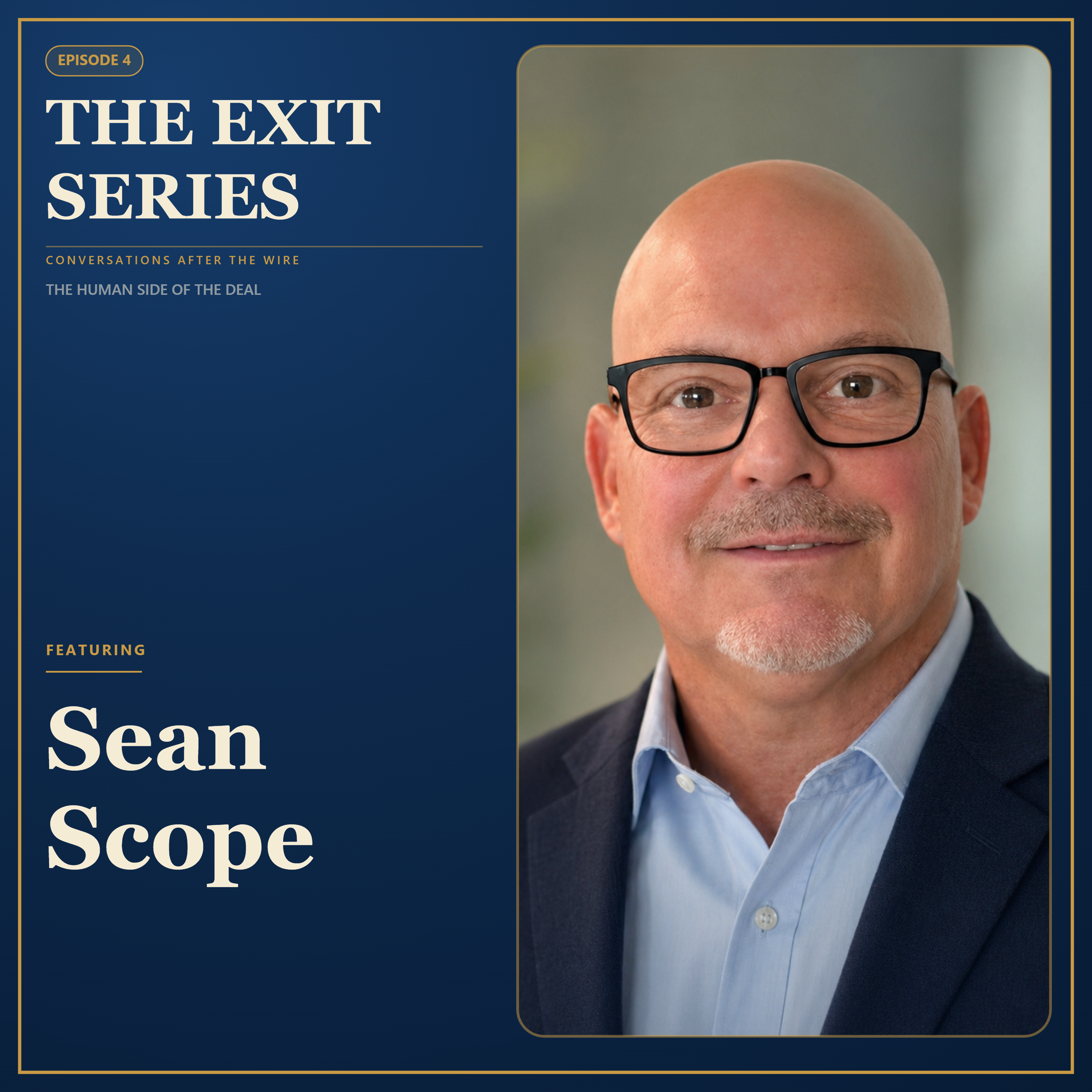Ep. 4 They're More Flexible Than They Know Featuring: Sean Scope episode artwork