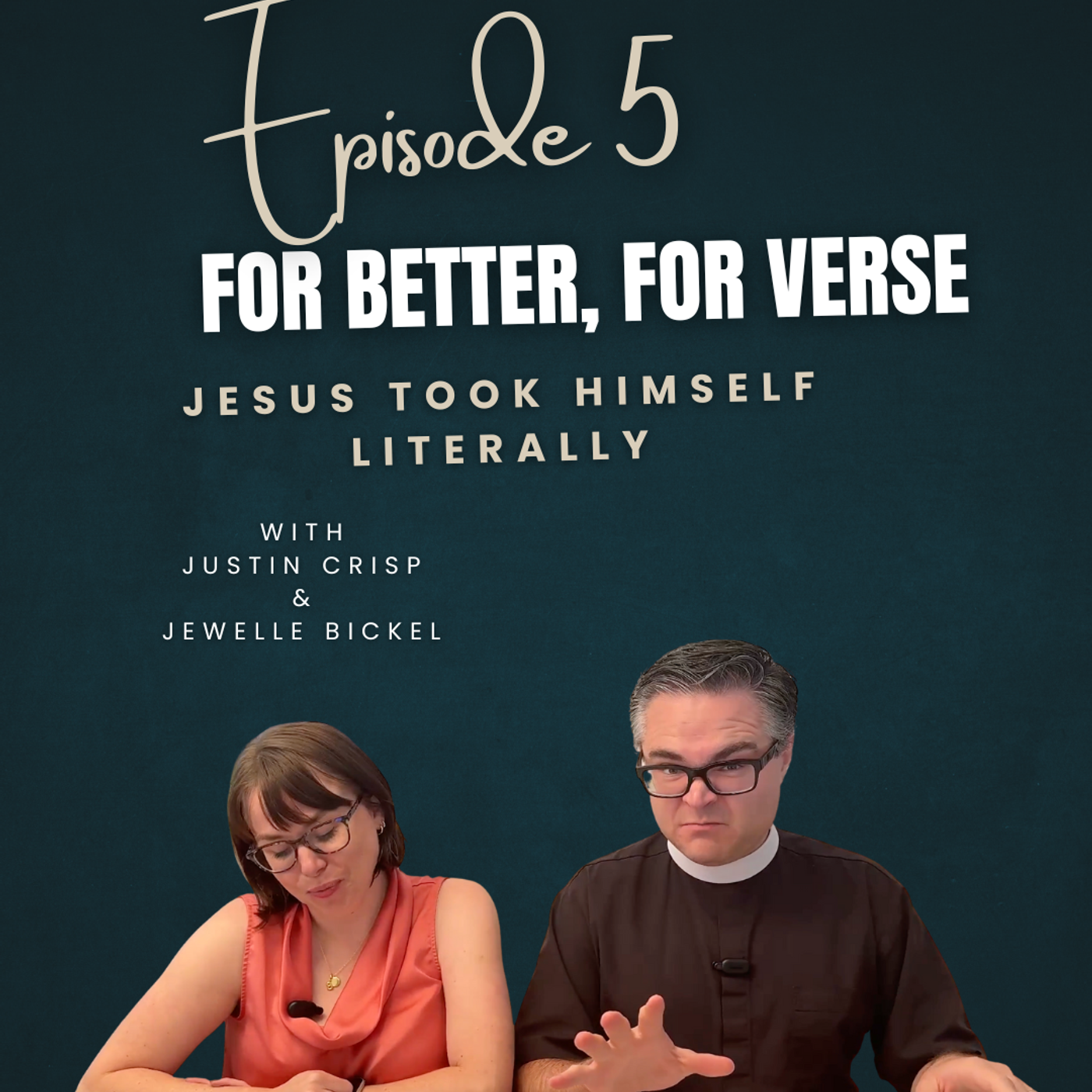 Jesus Took Himself Literally episode artwork