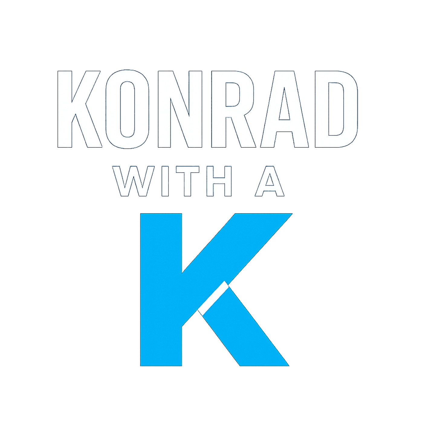 Konrad with a K