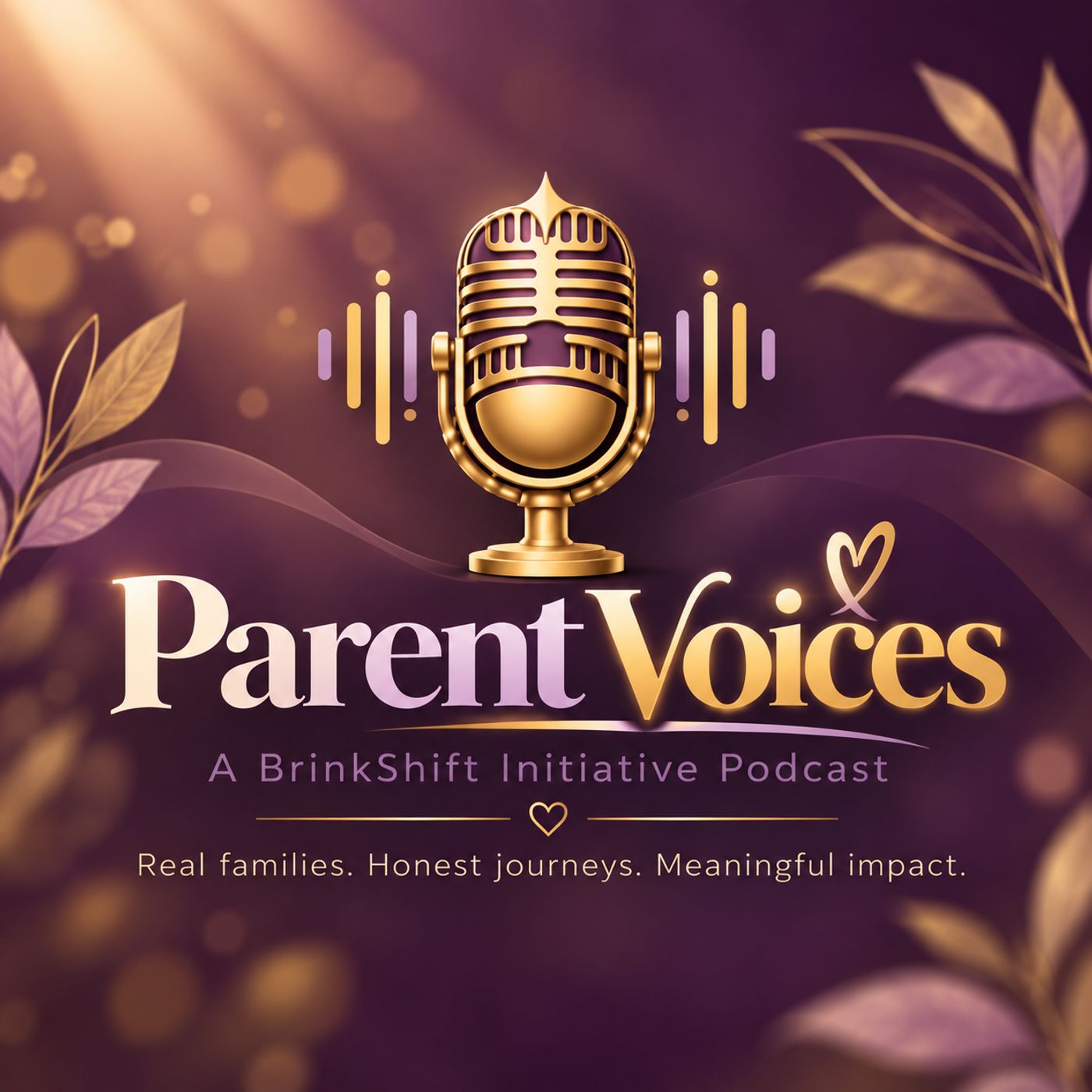 Parent Voices: A BrinkShift Initiative Podcast
