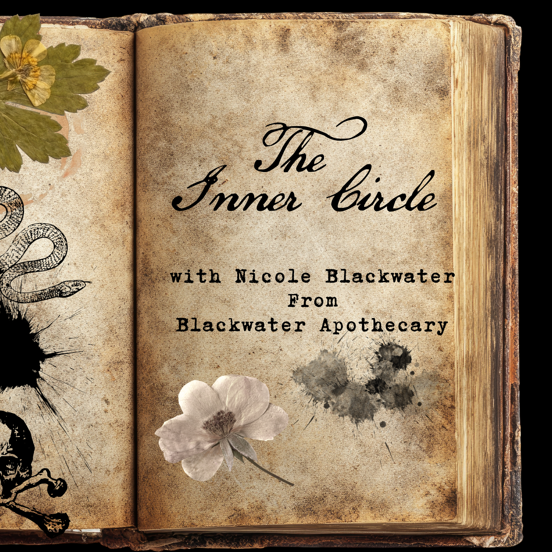 The Inner Circle with Blackwater Apothecary Podcast The Inner Circle with Blackwater Apothecary