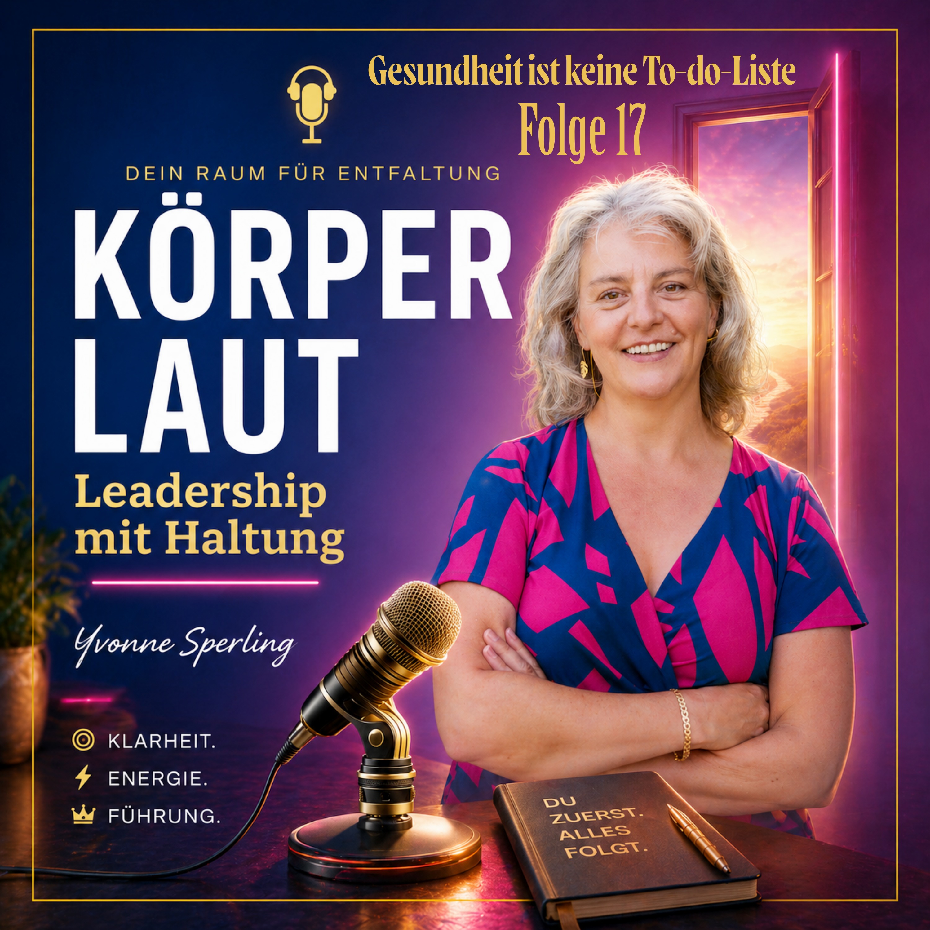 Folge 017 - Gesundheit ist keine To-do-Liste episode artwork