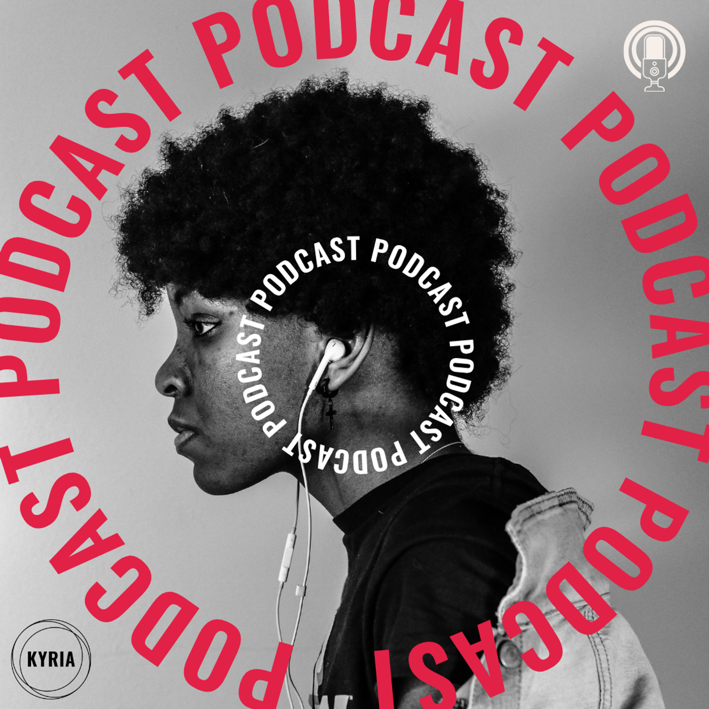 Kyria Podcast