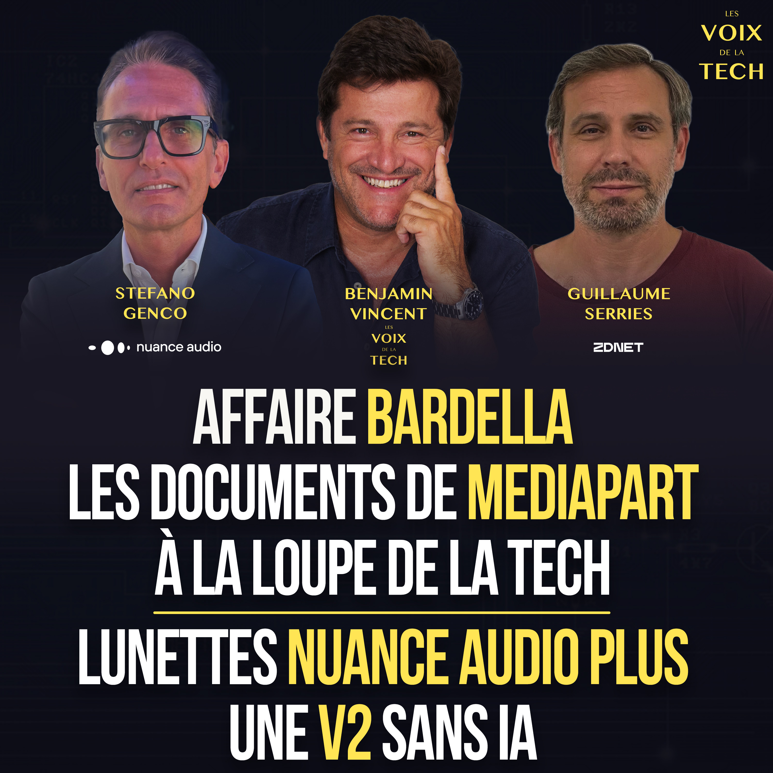 L'hebdo | Affaire Bardella : les documents de Mediapart à la loupe de la Tech + Nuance Audio Plus VF