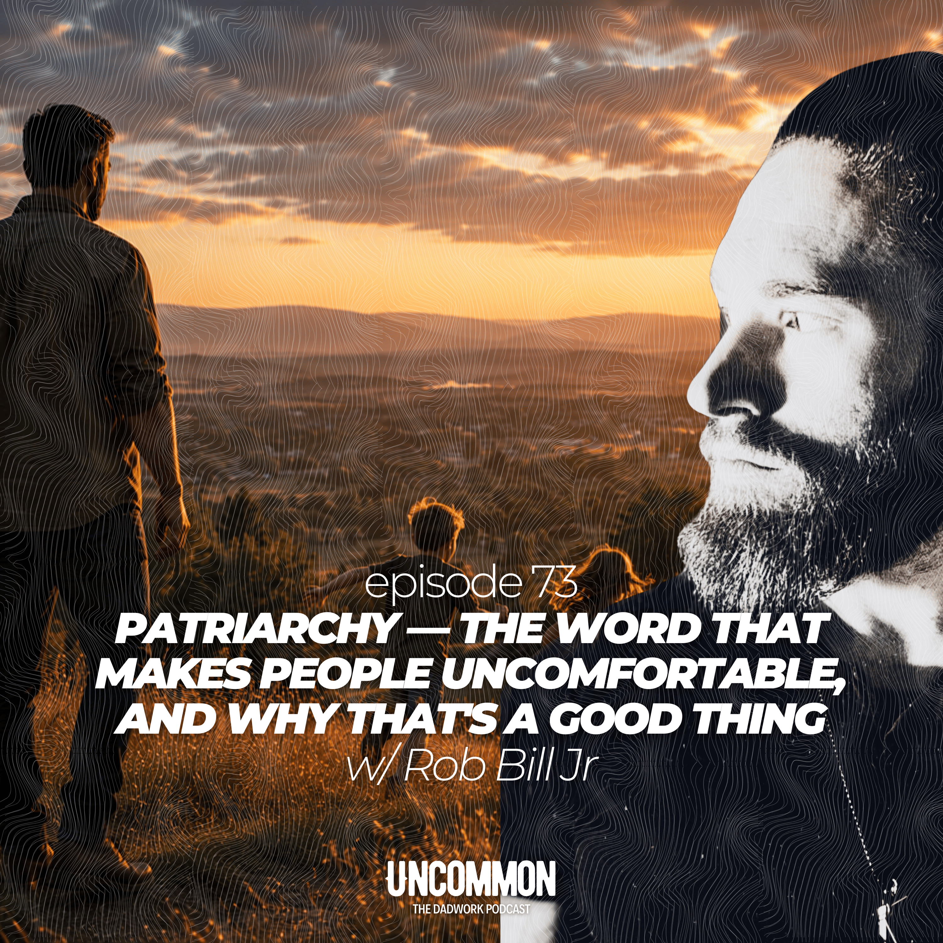 Uncommon: The DadWork Podcast