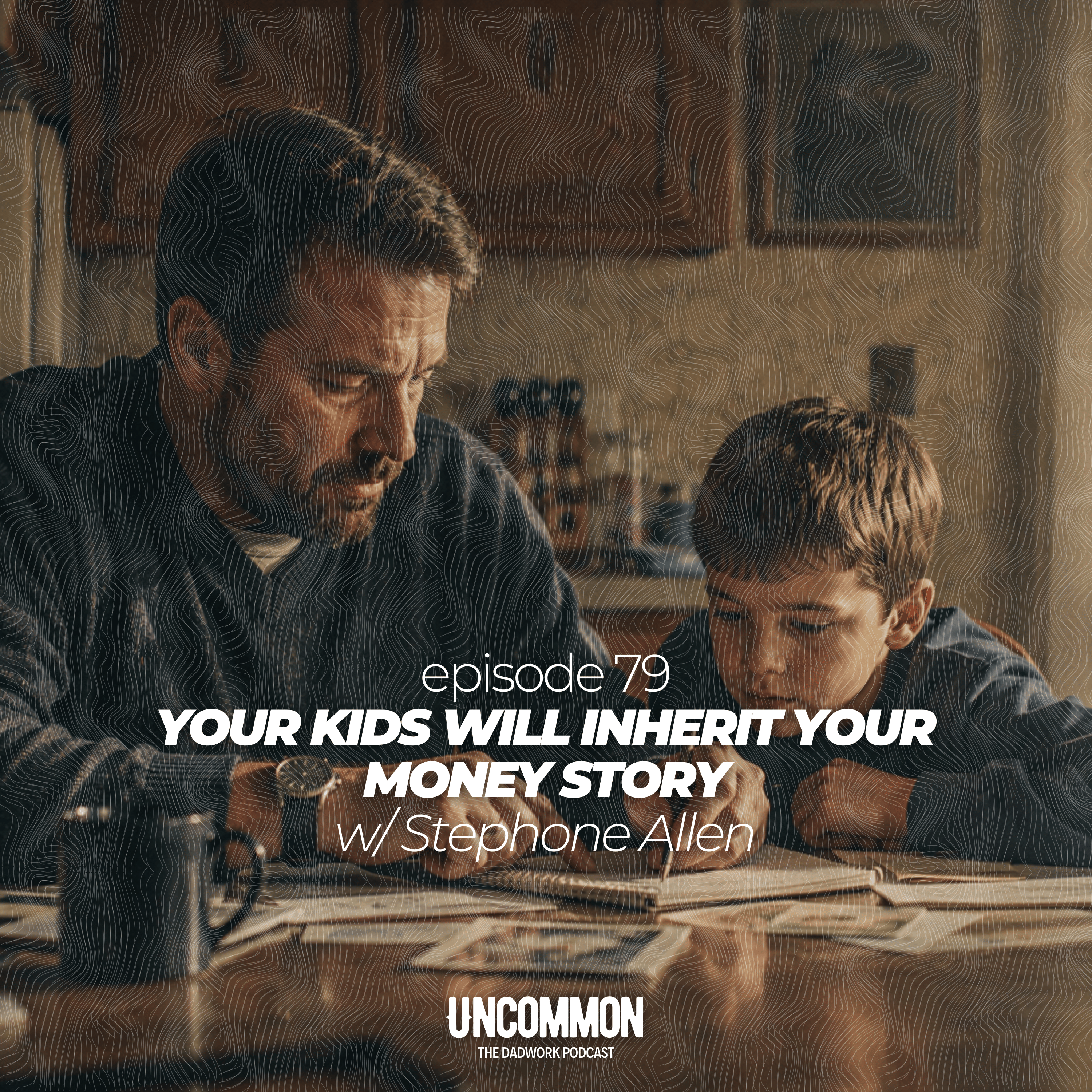 Uncommon: The DadWork Podcast