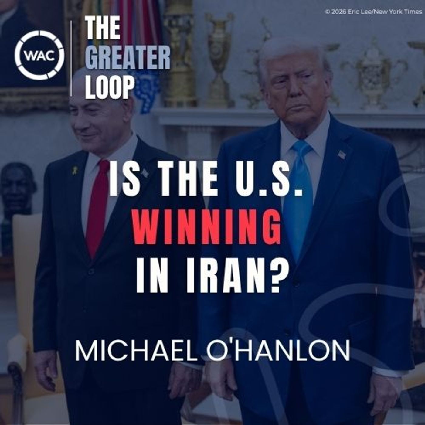 TGL 33 | Is The U.S. Winning In Iran? - Michael O'Hanlon