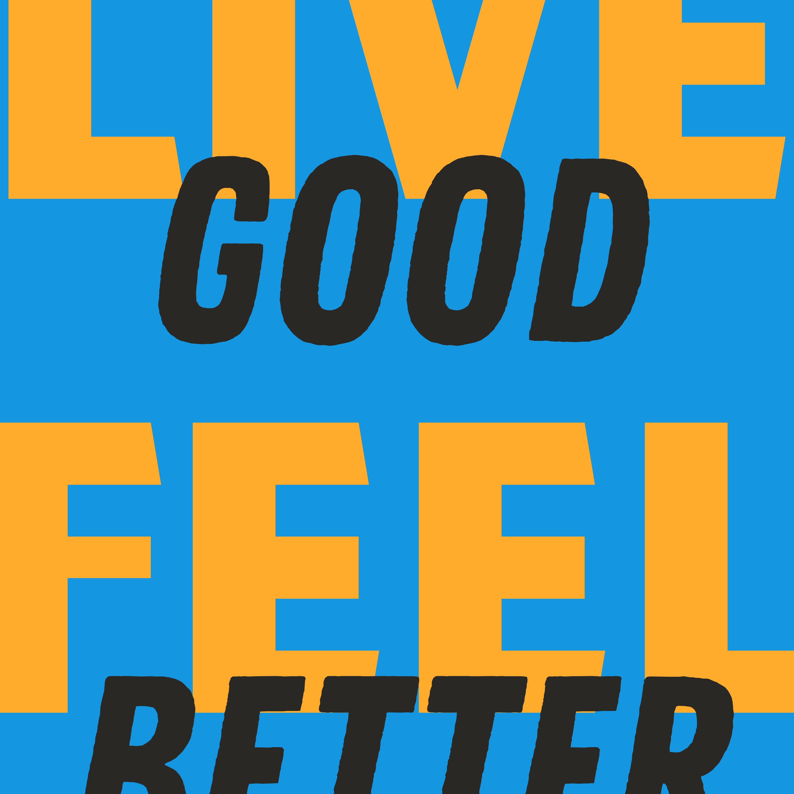 Live Good Feel Better